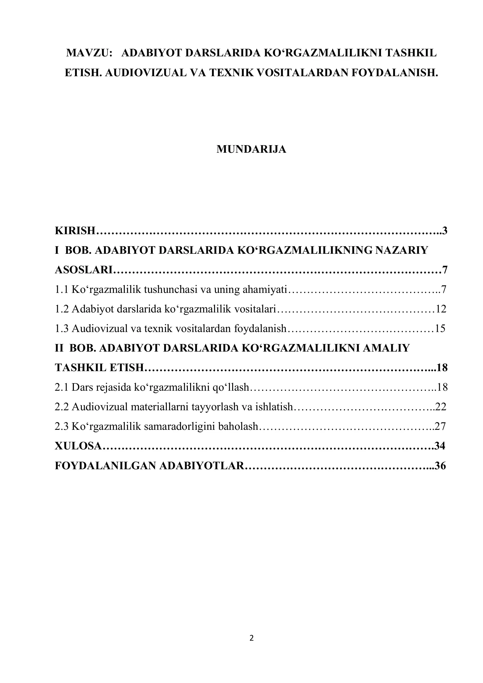 ADABIYOT DARSLARIDA KO‘RGAZMALILIKNI TASHKIL ETISH. AUDIOVIZUAL VA TEXNIK VOSITALARDAN FOYDALANISH