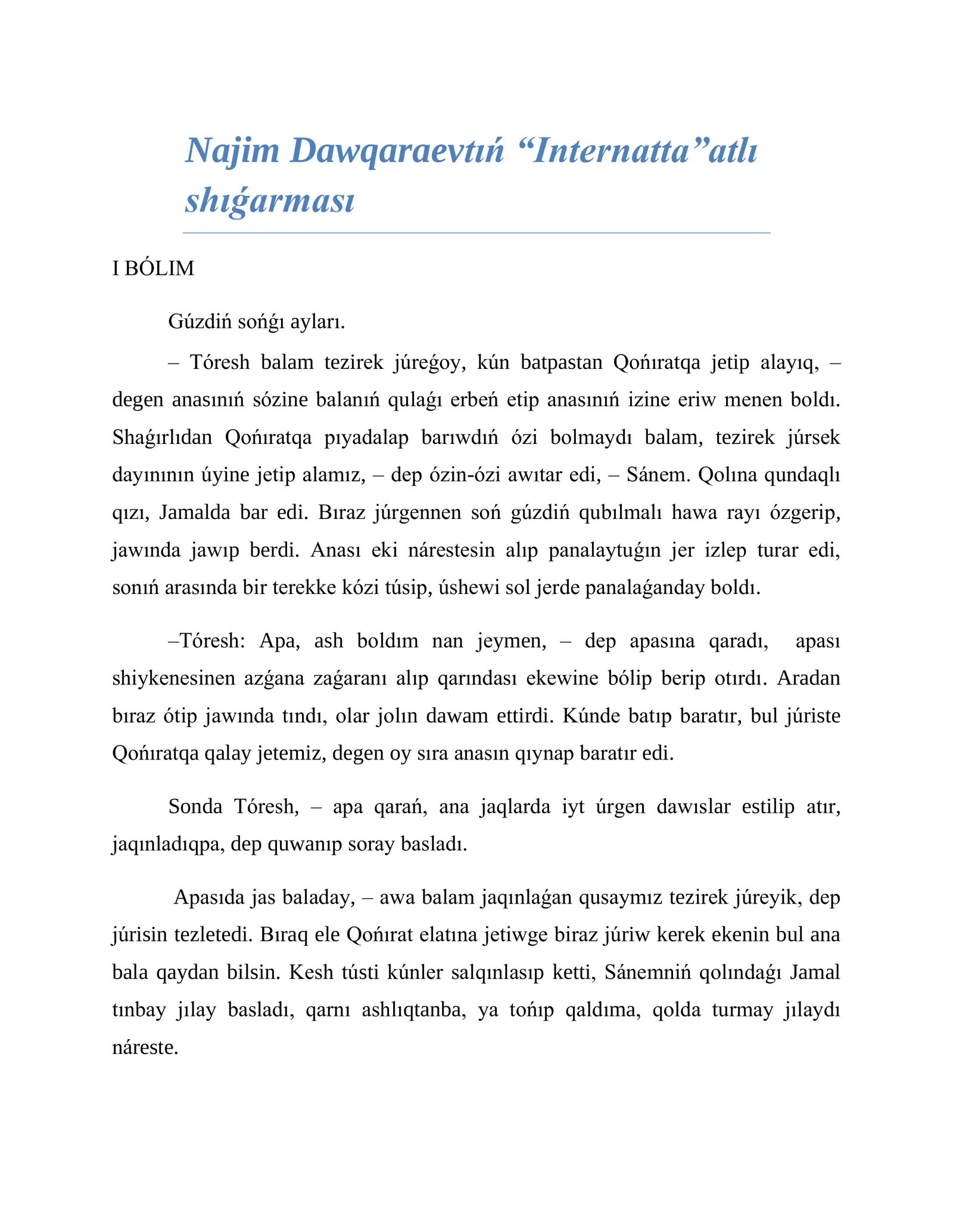 Najim Dawqaraevtıń “Internatta”atlı shıǵarması