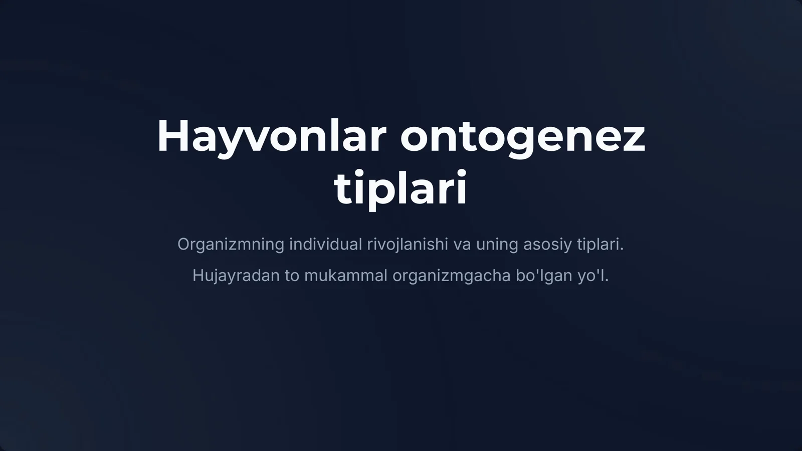 Hayvonlar ontogenez tiplari
