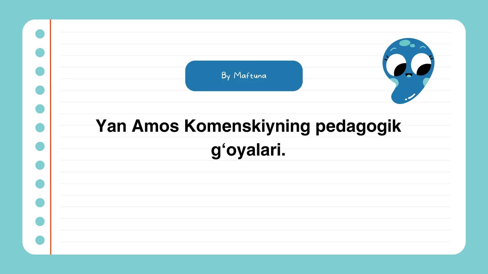 Yan Amos Komenskiyning pedagogik g‘oyalari