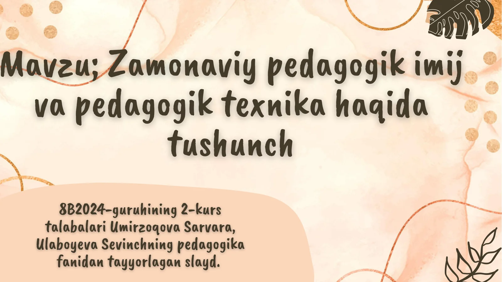 Zamonaviy pedagogik imij va pedagogik texnika haqida tushunch