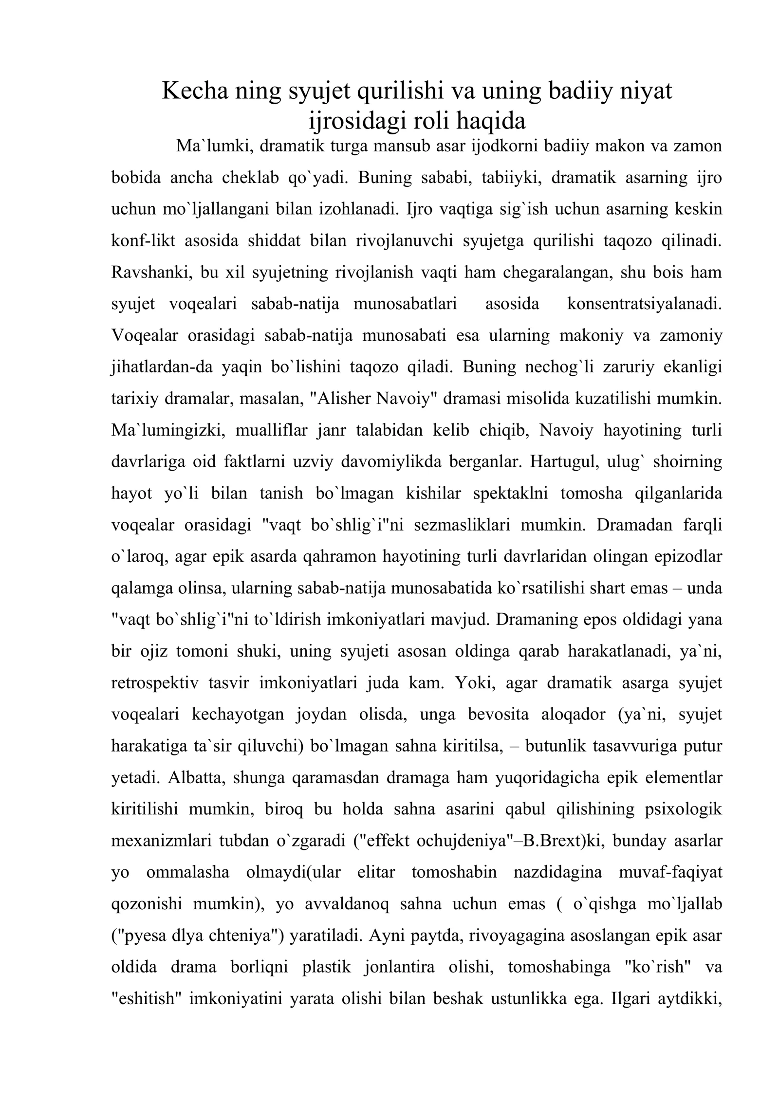 Kecha ning syujet qurilishi va uning badiiy niyat ijrosidagi roli haqida