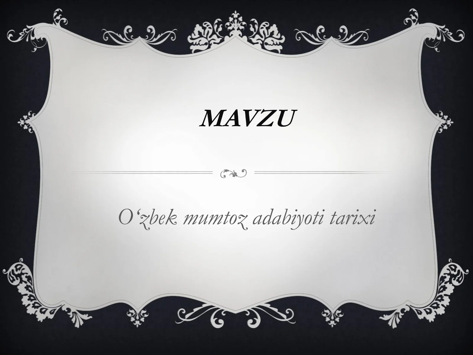 O‘zbek mumtoz adabiyoti tarixi