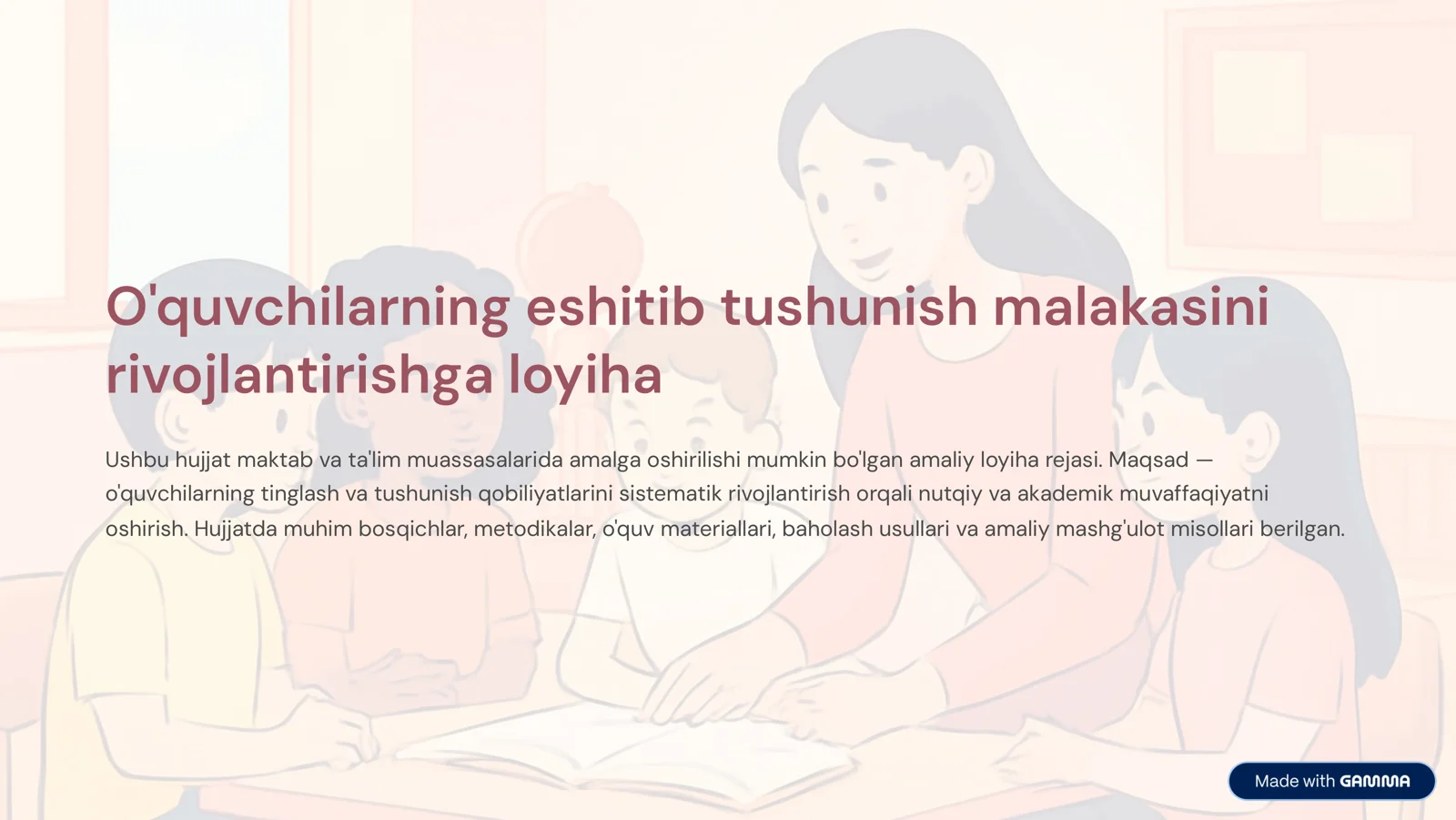 O'quvchilarning eshitib tushunish malakasini rivojlantirishga loyiha