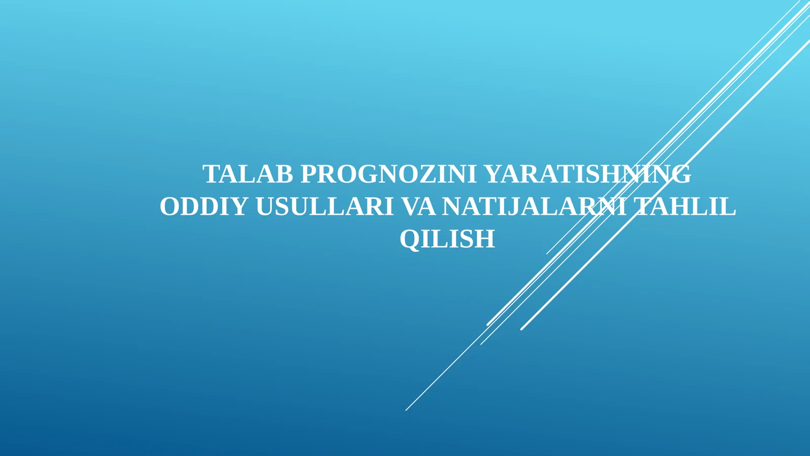 TALAB PROGNOZINI YARATISHNING