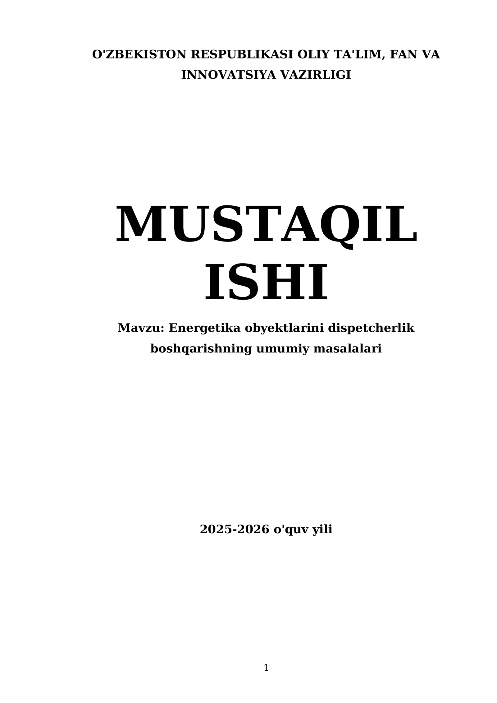 Energetika obyektlarini dispetcherlik boshqarishning umumiy masalalari