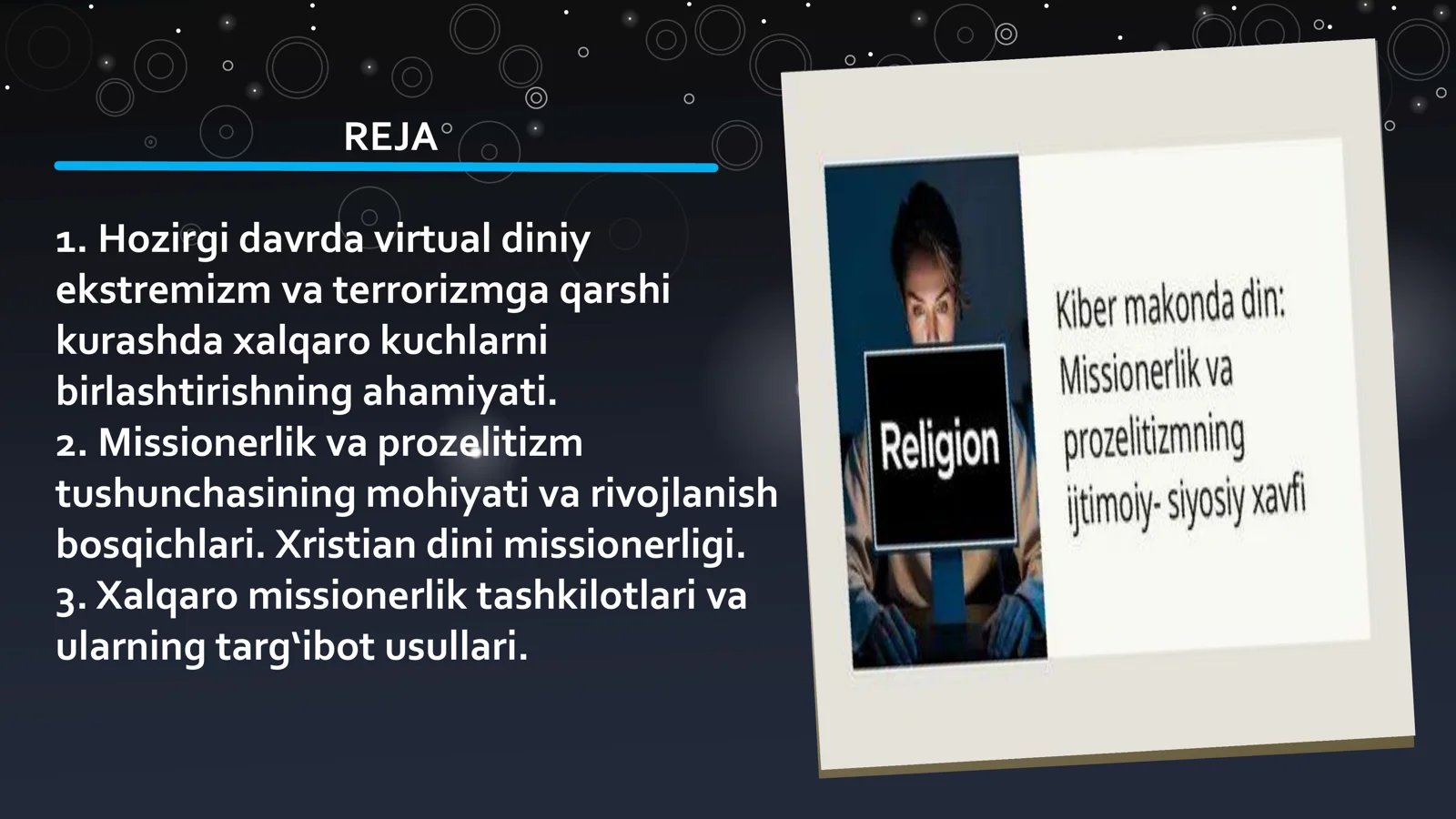 Hozirgi davrda virtual diniy ekstremizm va terrorizmga qarshi kurashda xalqaro kuchlarni birlashtirishning ahamiyati
