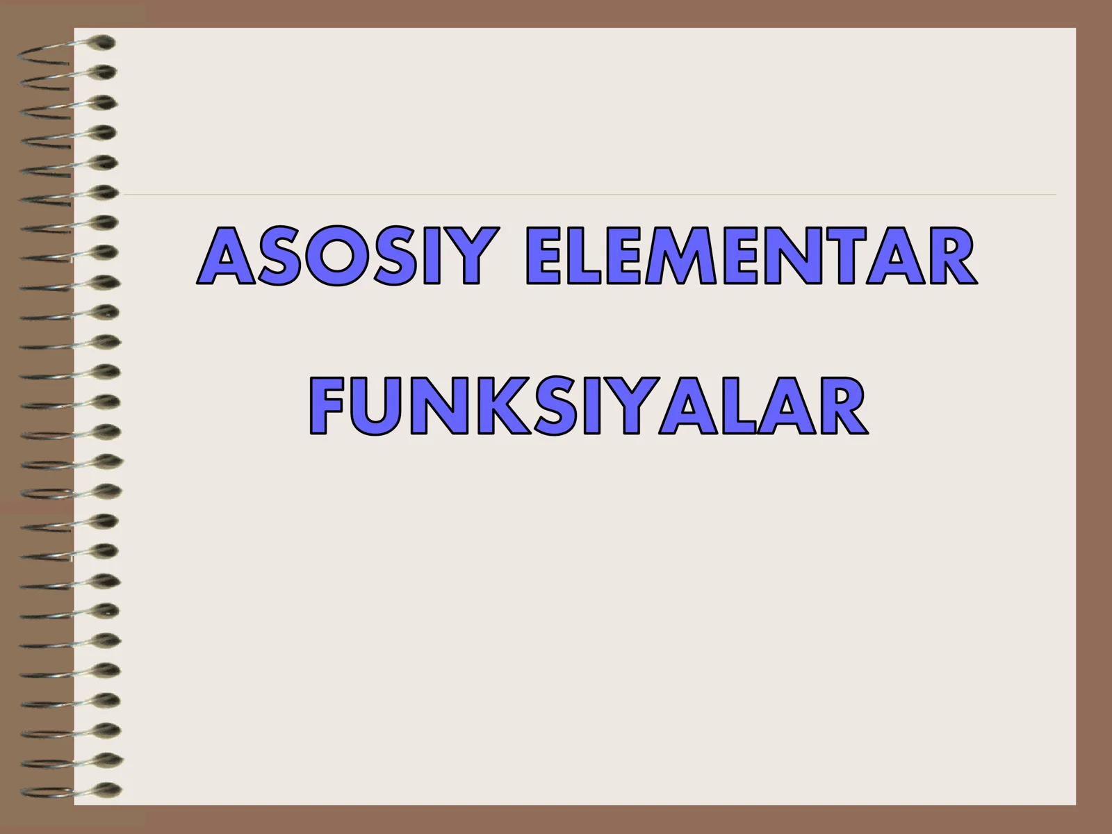 Asosiy elementar funksiyalar