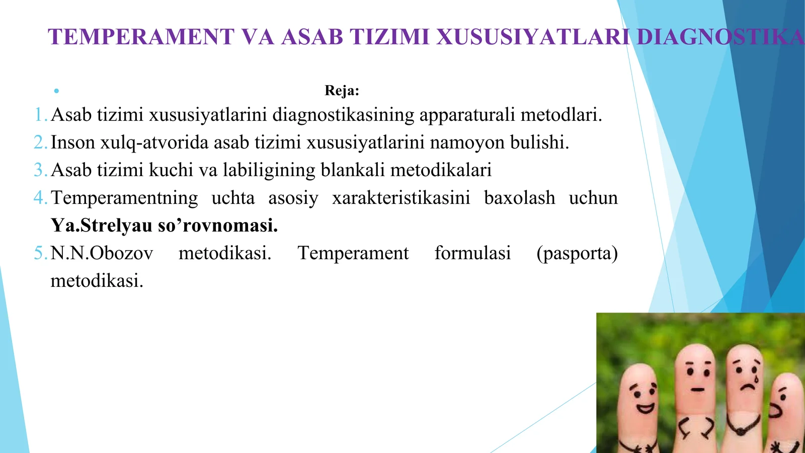TEMPERAMENT VA ASAB TIZIMI XUSUSIYATLARI DIAGNOSTIKA