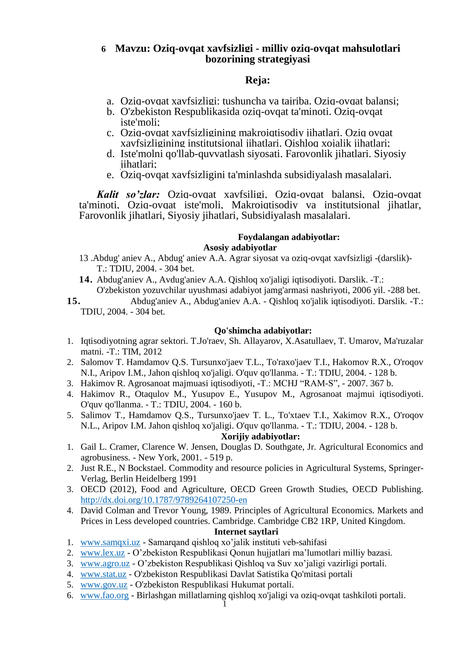Oziq-ovqat xavfsizligi - milliy oziq-ovqat mahsulotlari bozorining strategiyasi. referat
