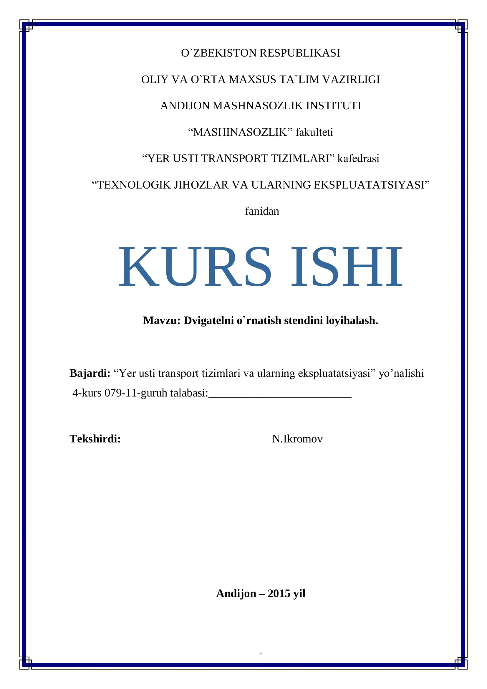 Dvigatelni o`rnatish stendini loyihalash