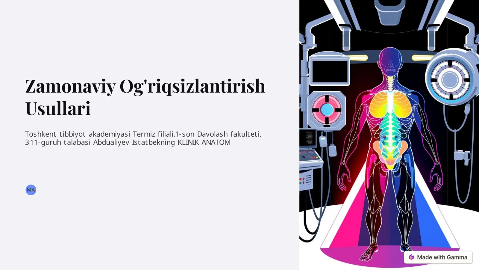 Zamonaviy ogʻriqsizlantirish usullari