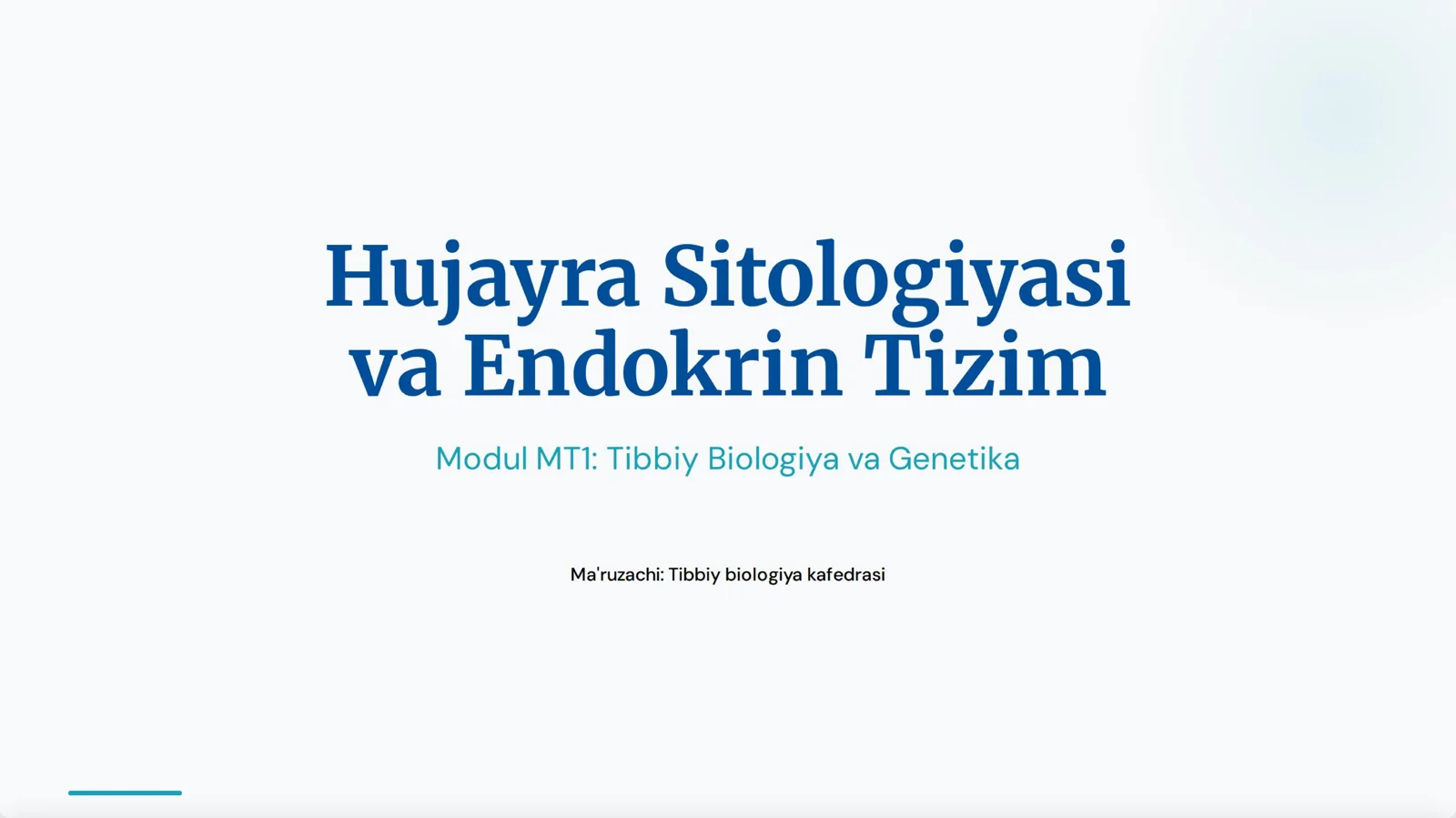 Hujayra sitologiyasi va Endokrin tizim.
