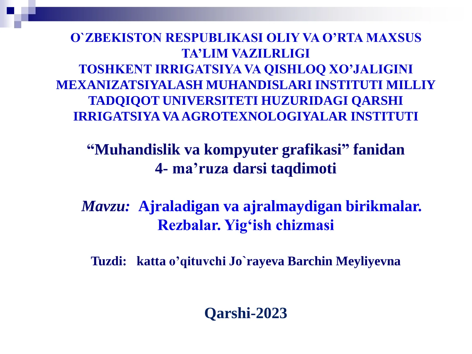 Ajraladigan va ajralmaydigan birikmalar. Rezbalar. Yigʻish chizmasi