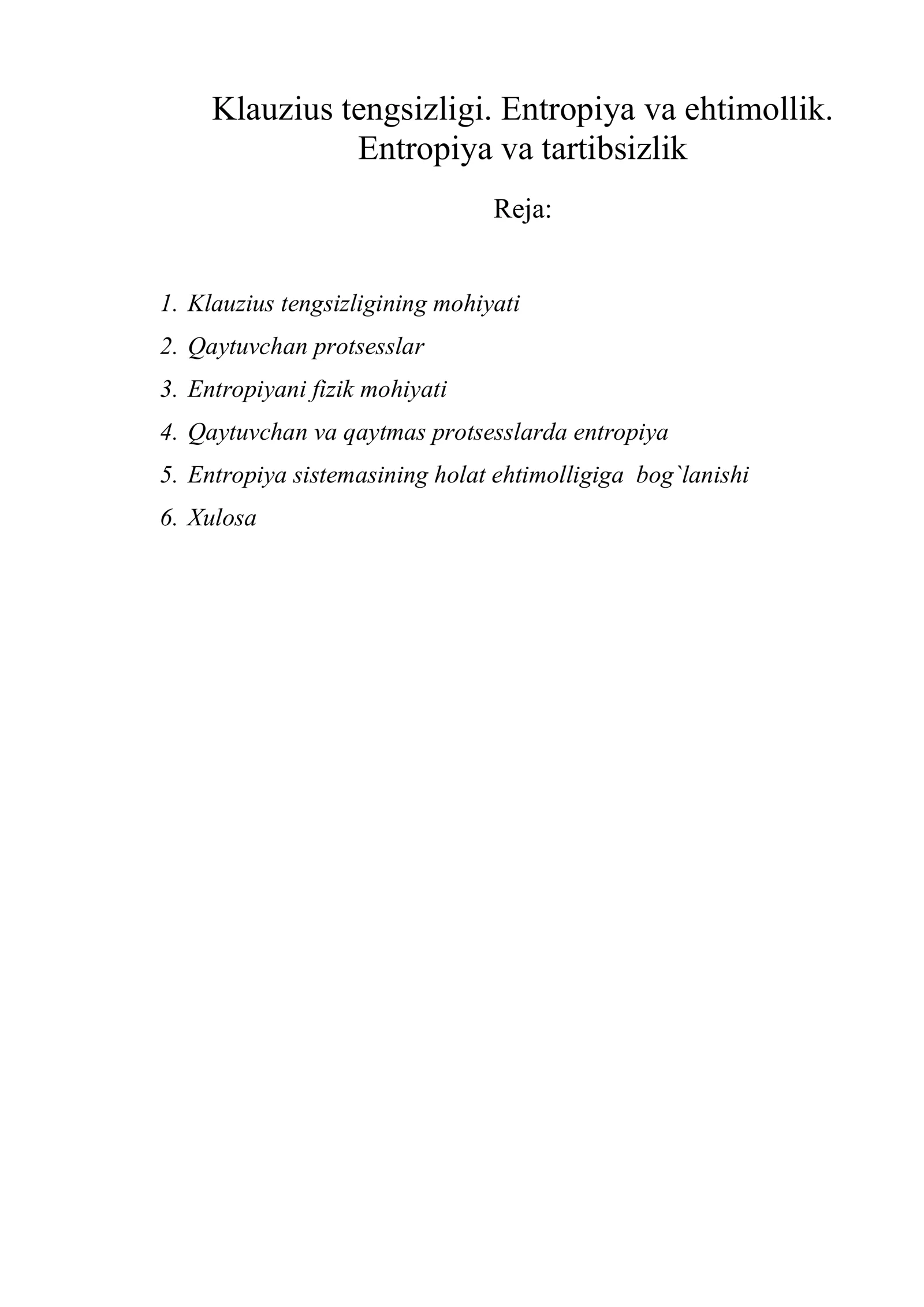 Klauzius tengsizligi. Entropiya va ehtimollik