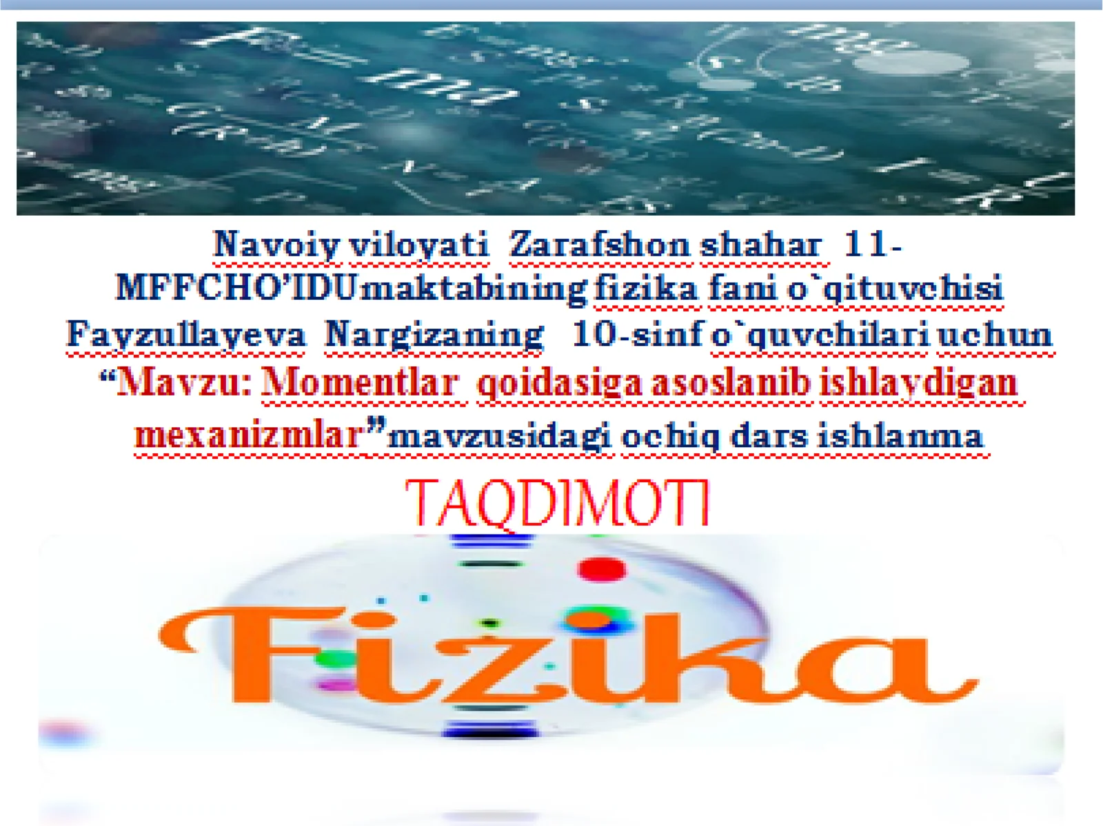 10-sinf Fizika fanidan Momentlar qoidasiga asoslanib ishlaydigan mexanizmlar dars ishlanma