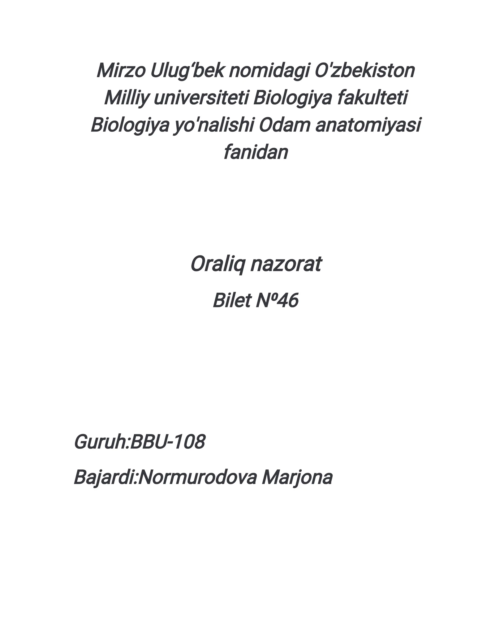 Odamanatomiyasi fanidan Oraliq nazorat