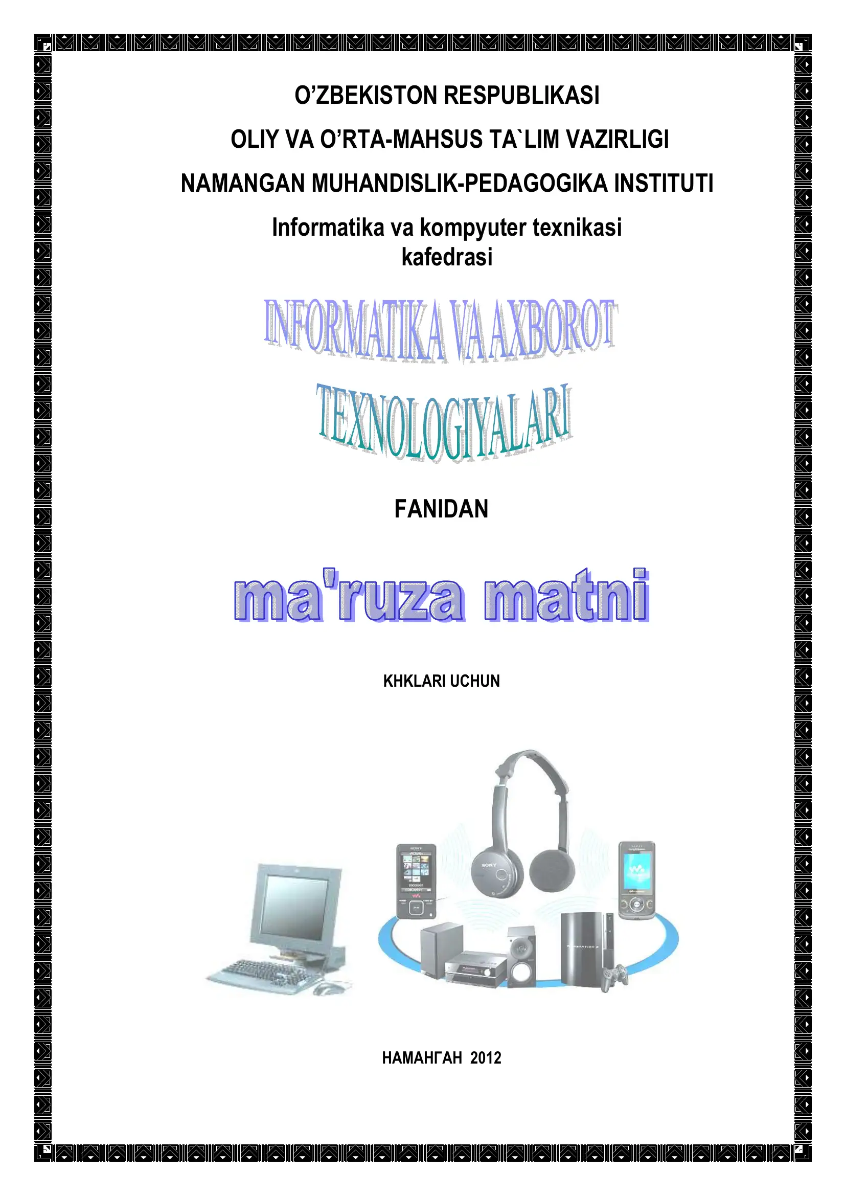 Informatika va kompyuter texnikasi