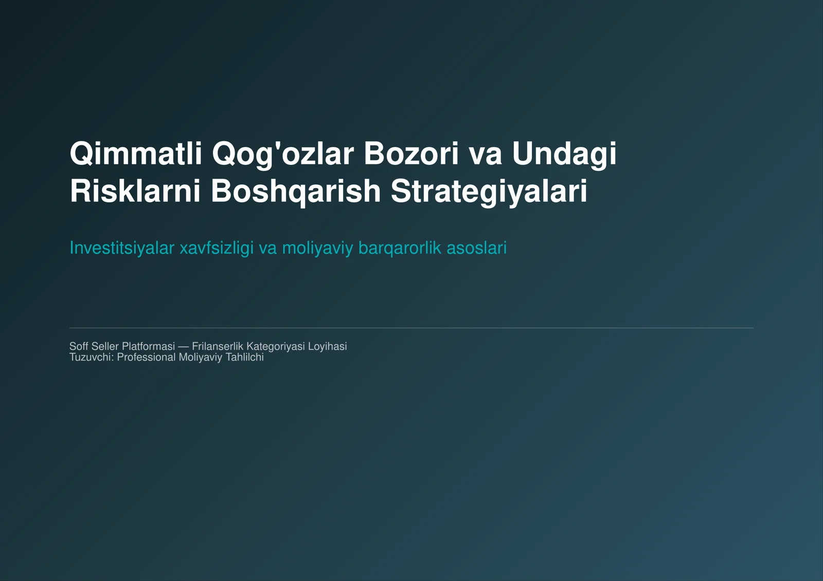 Qimmatli Qog'ozlar Bozori va Undagi Risklarni Boshqarish Strategiyalari