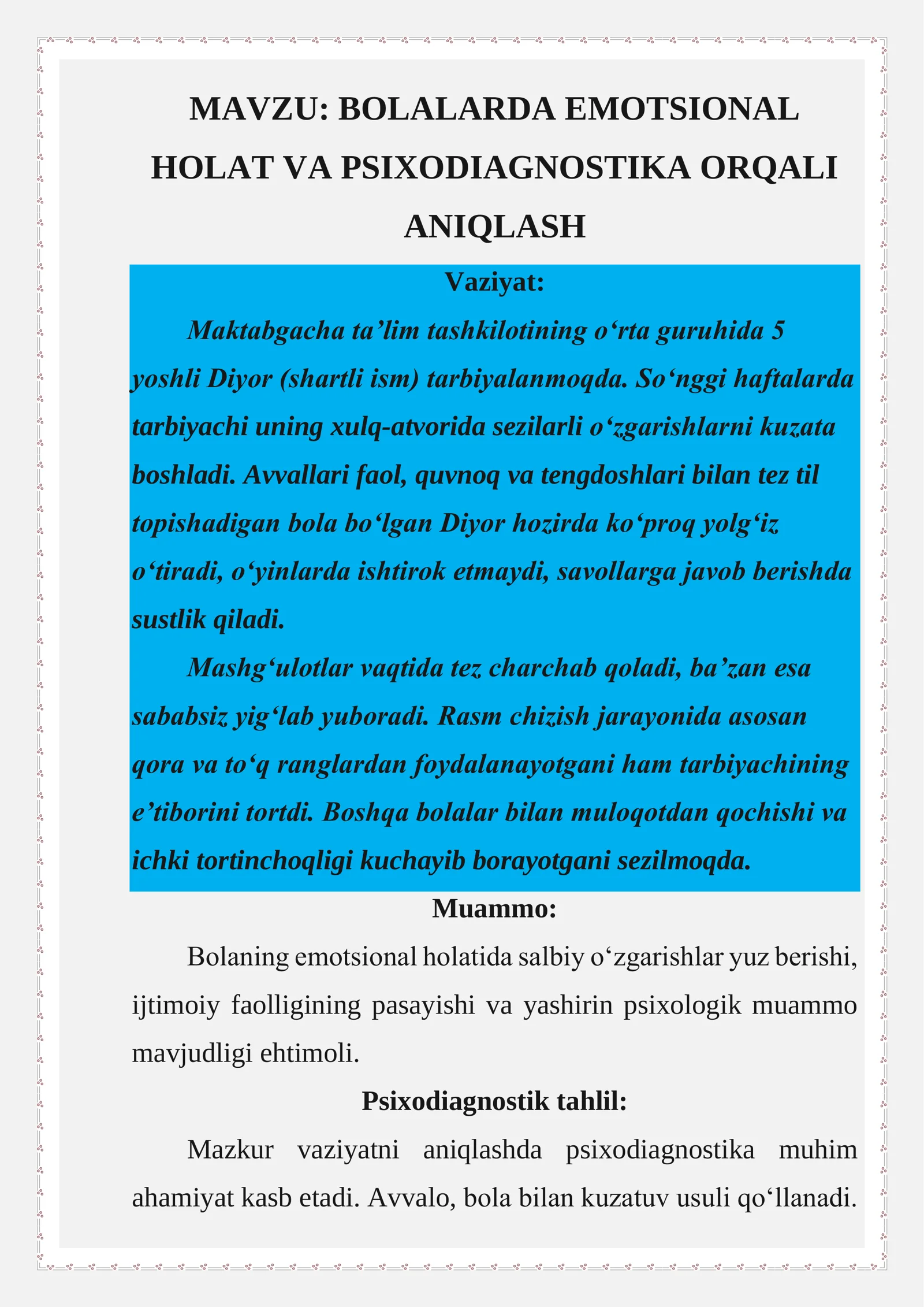 BOLALARDA EMOTSIONAL HOLAT VA PSIXODIAGNOSTIKA ORQALI ANIQLASH
