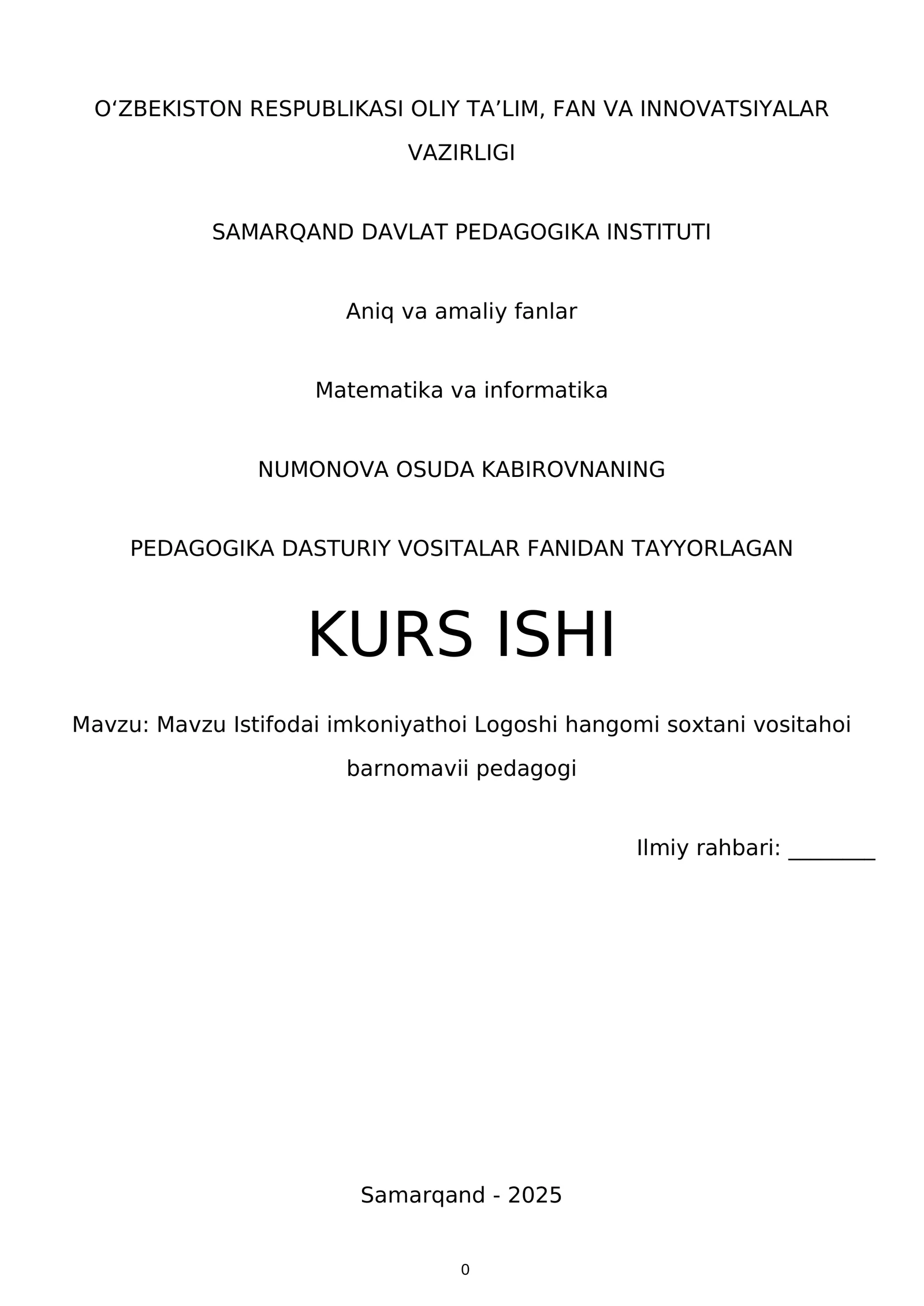 NUMONOVA OSUDA KABIROVNANING PEDAGOGIKA DASTURIY VOSITALAR FANIDAN TAYYORLAGAN KURS ISHI