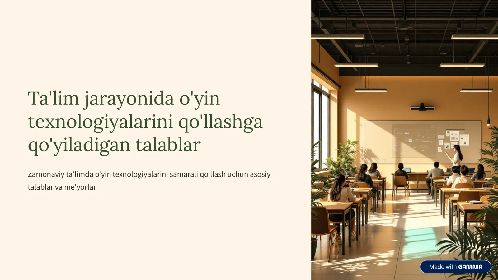 Ta'lim jarayonida o'yin texnologiyalarini qo'llashga qo'yiladigan talablar