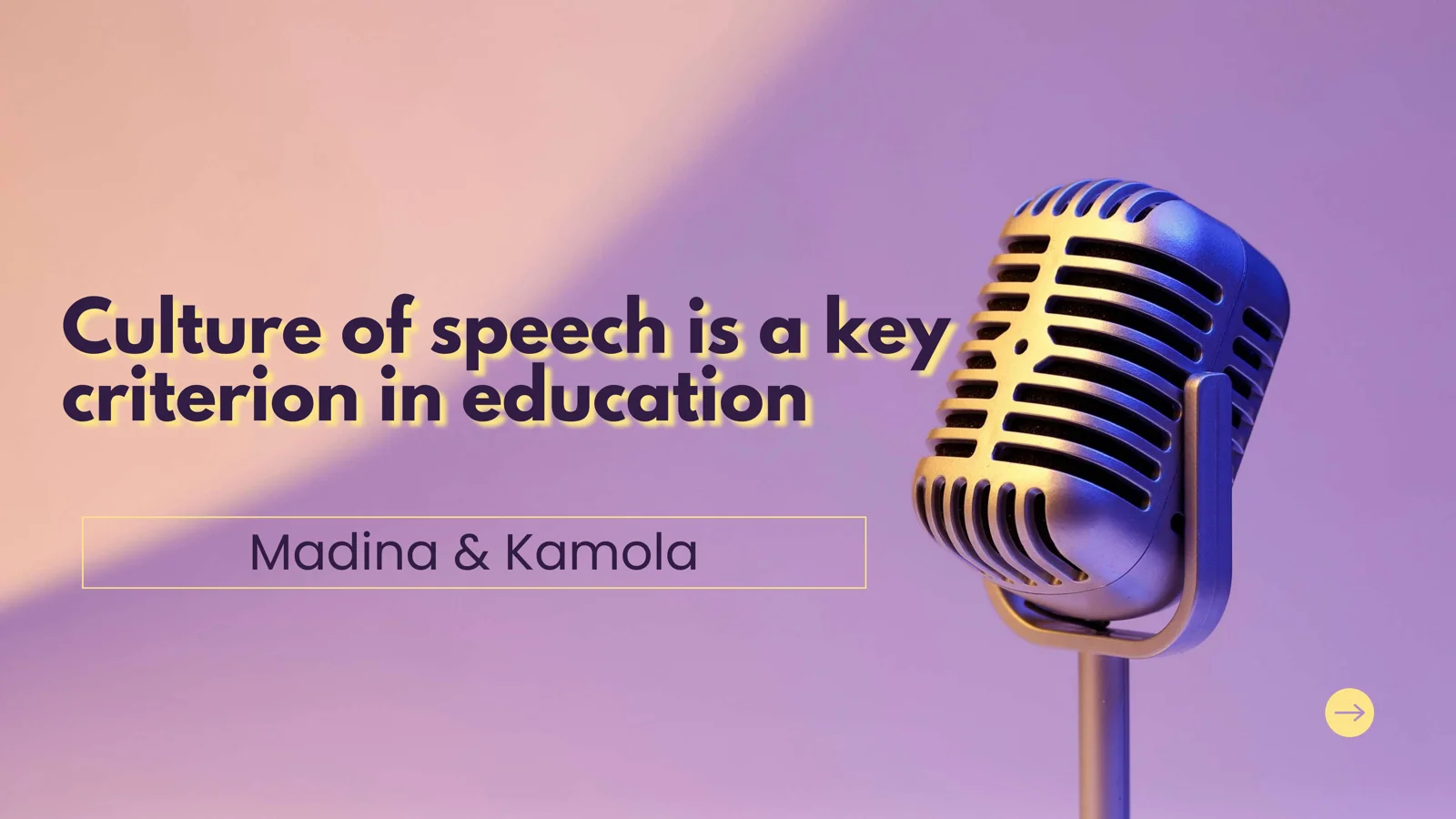 Culture of speech is a key criterion in education