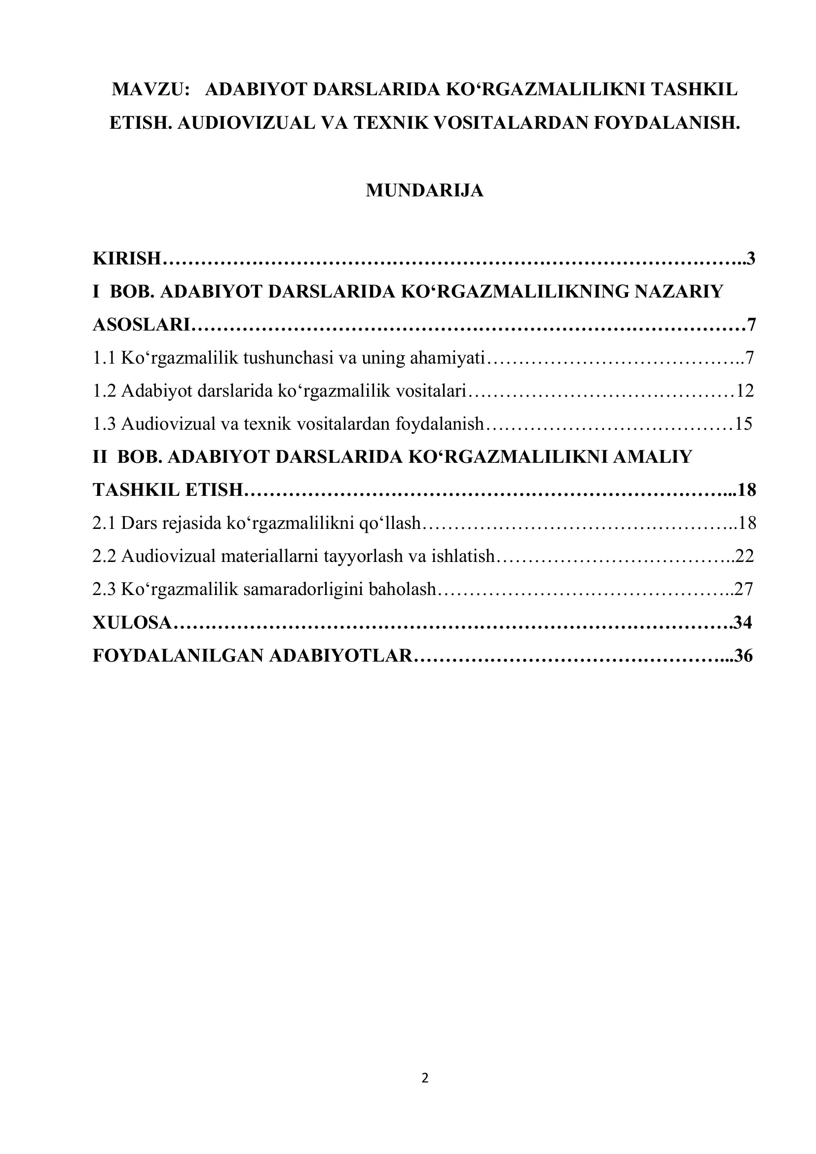 ADABIYOT DARSLARIDA KO‘RGAZMALILIKNI TASHKIL ETISH. AUDIOVIZUAL VA TEXNIK VOSITALARDAN FOYDALANISH