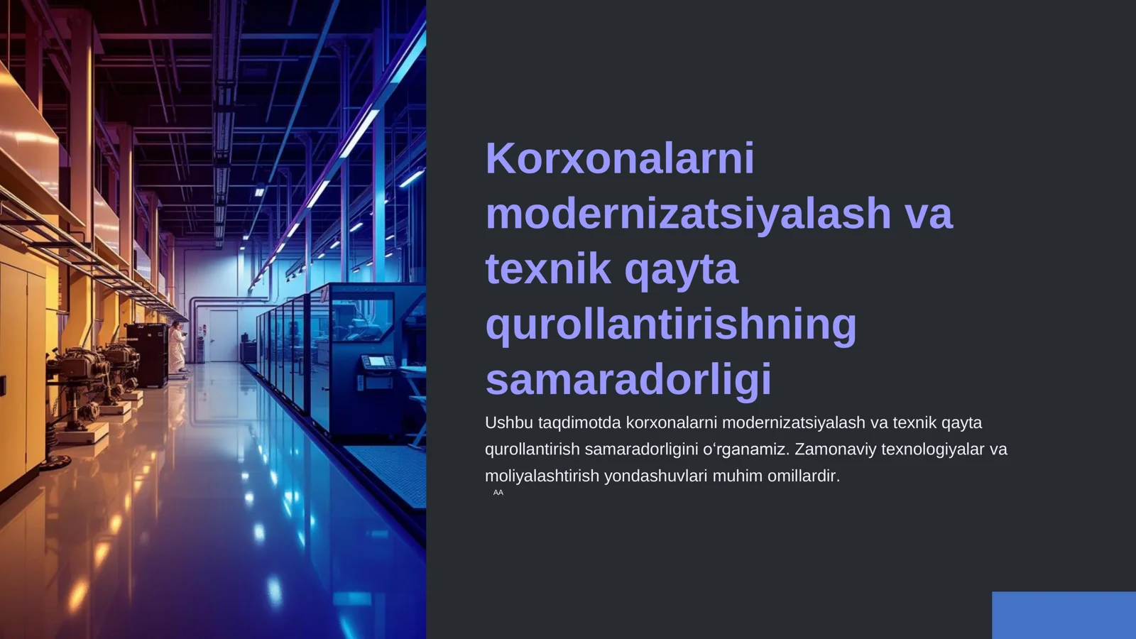 Korxonalarni modernizatsiyalash va texnik qayta qurollantirishning samaradorligi