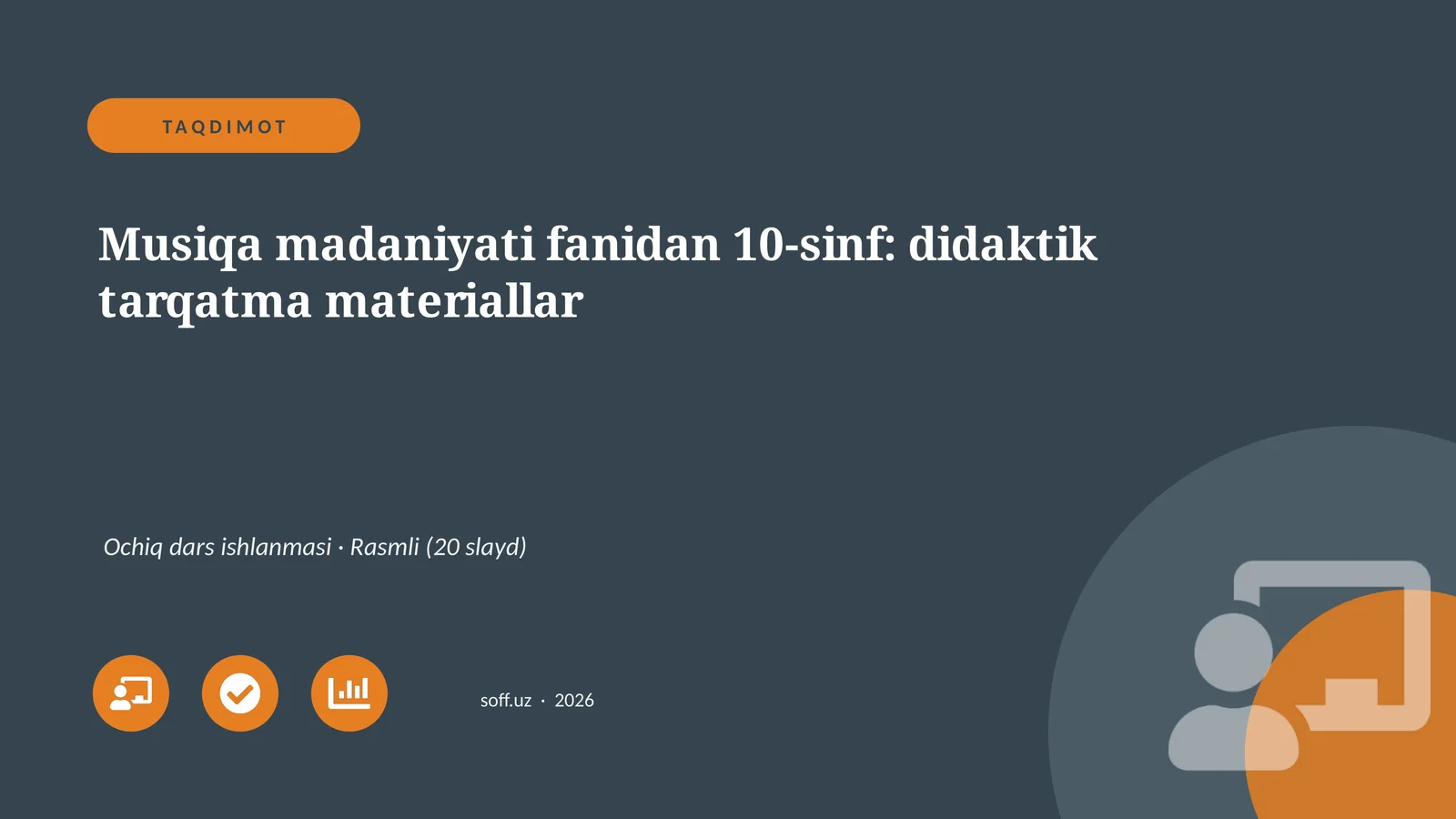 Musiqa madaniyati fanidan 10-sinf: didaktik tarqatma materiallar