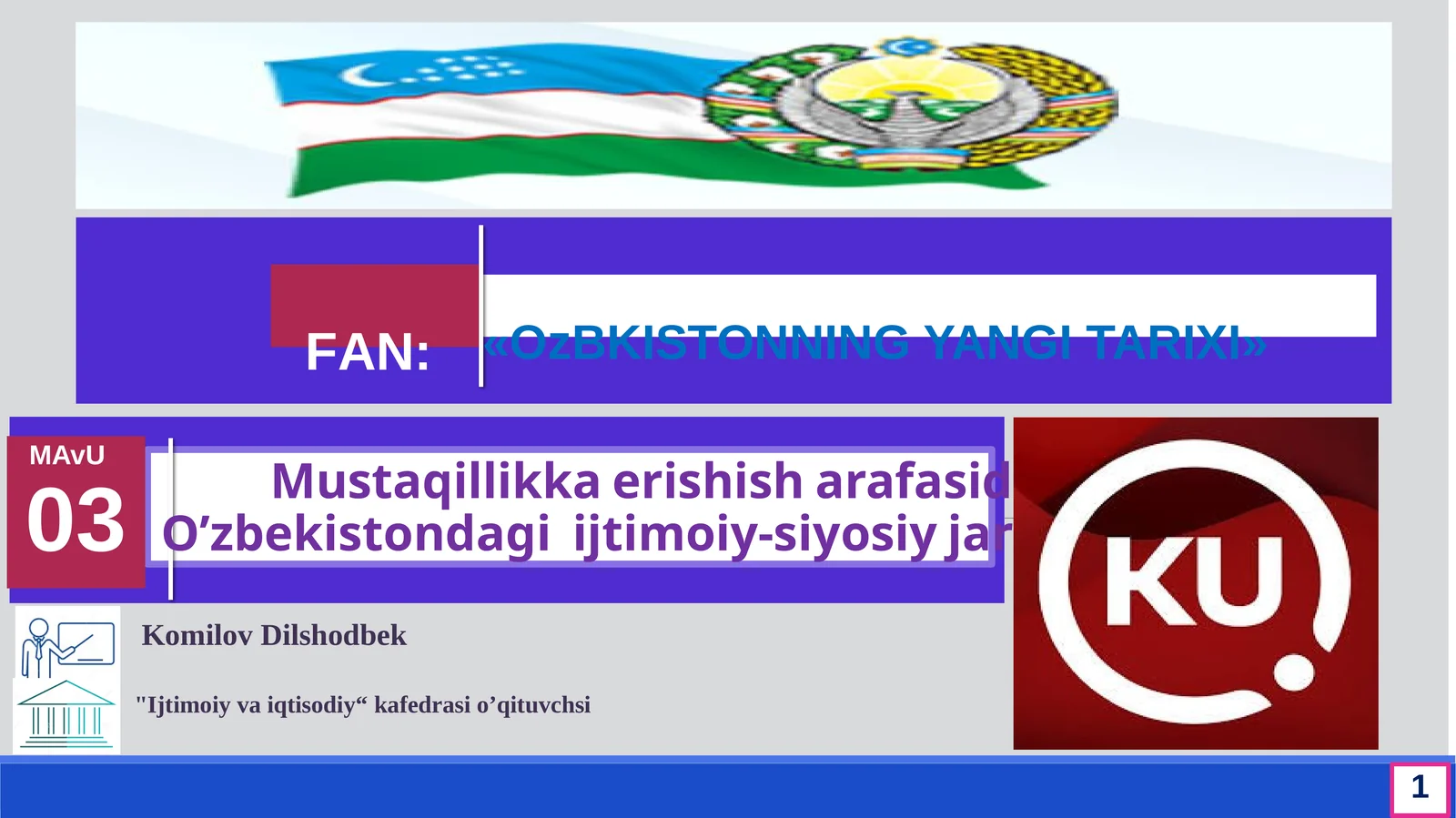 O’zbekistondagi ijtimoiy-siyosiy jarayonlar