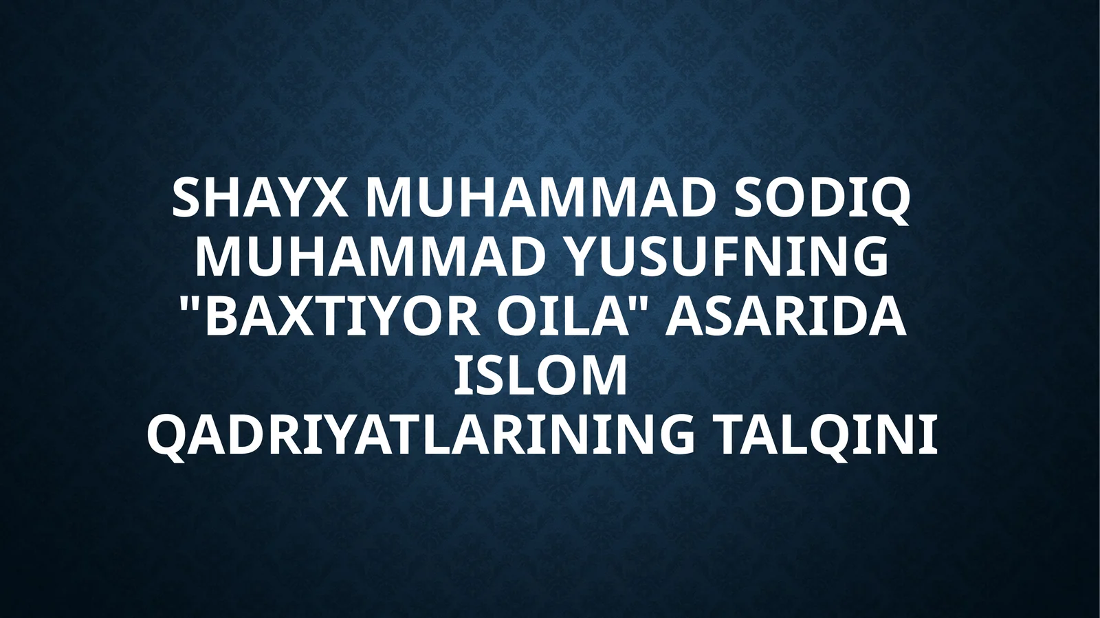 Baxtiyor oila
