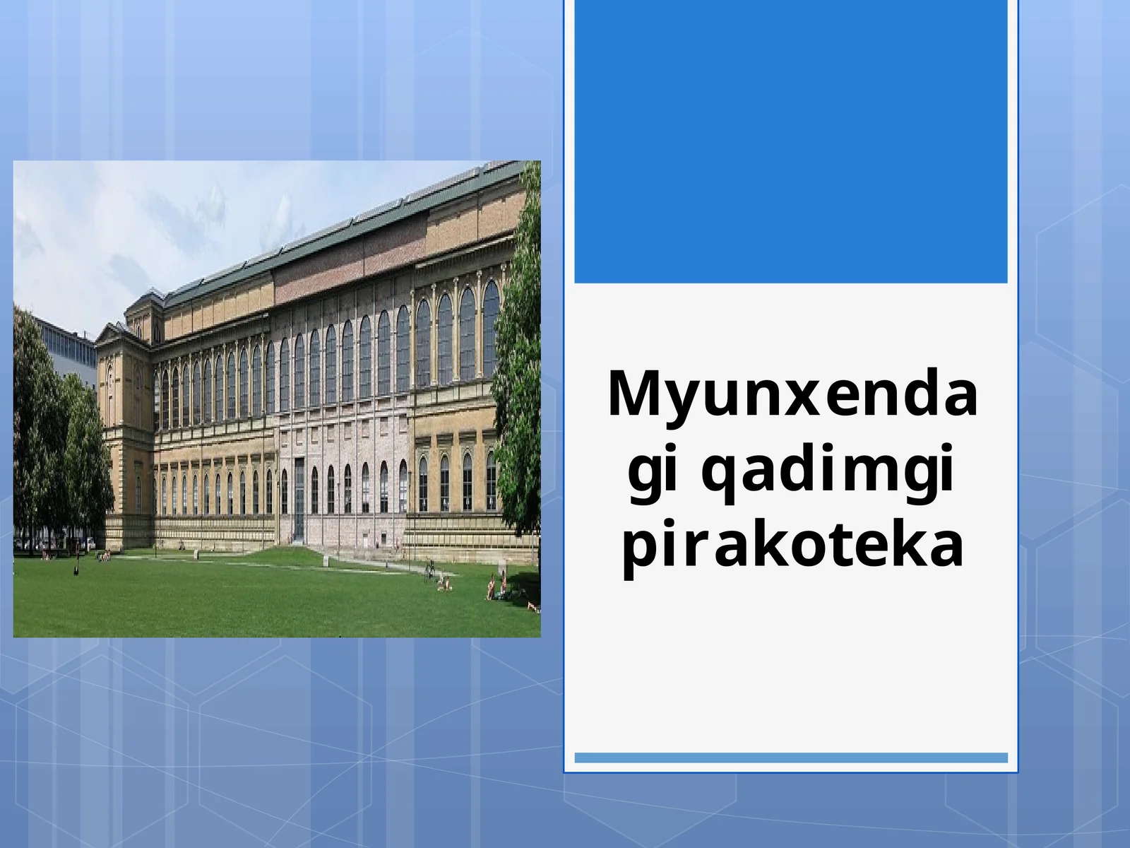 Myunxendagi Qadimgi Pinakoteka