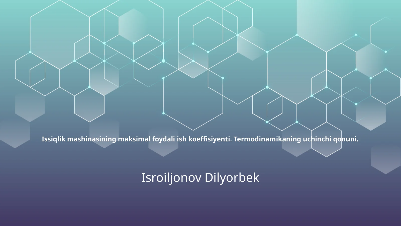 Issiqlik mashinasining maksimal foydali ish koeffisiyenti. Termodinamikaning uchinchi qonuni