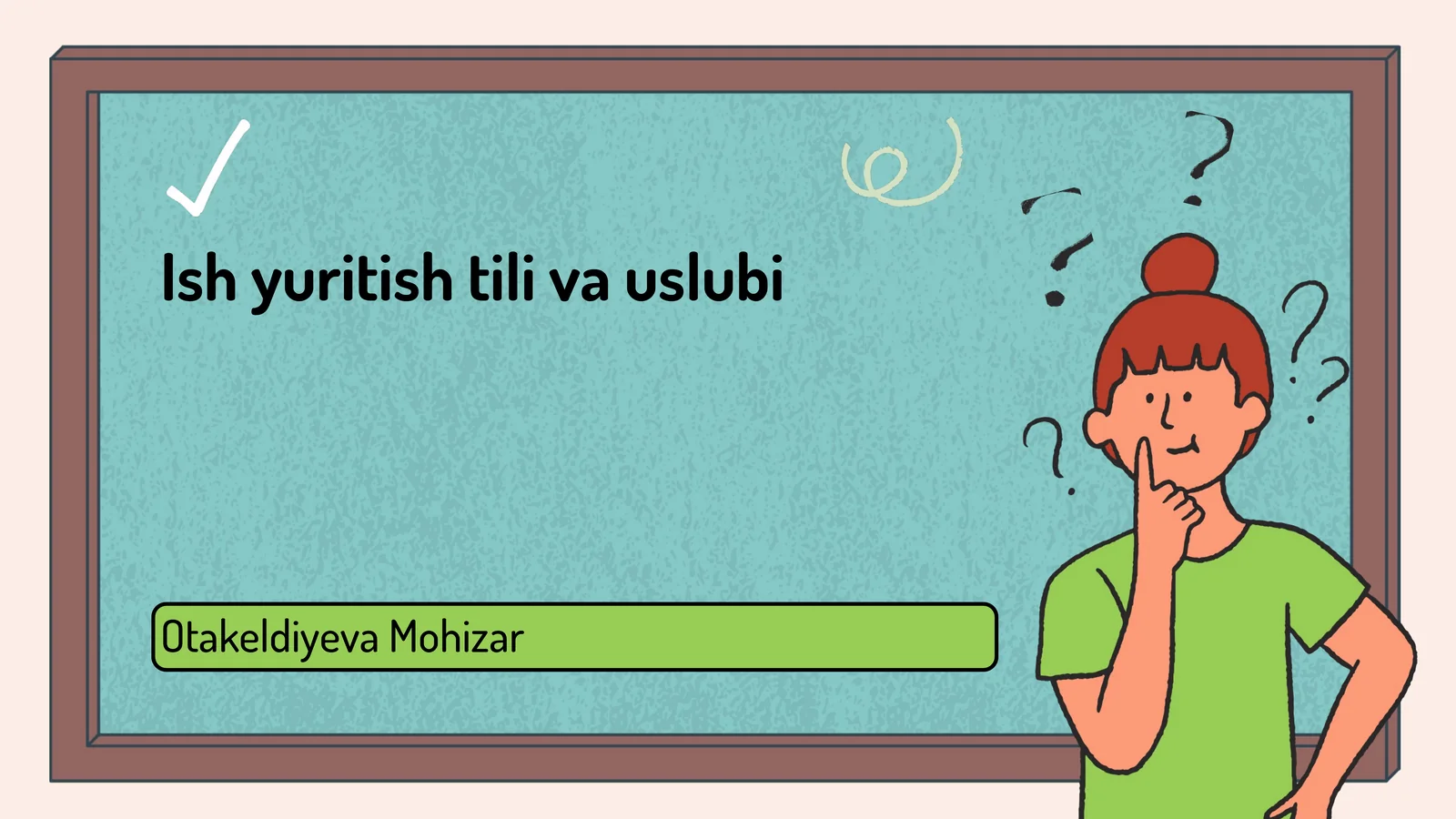 Ish yuritish tili: asosiy tushunchalar