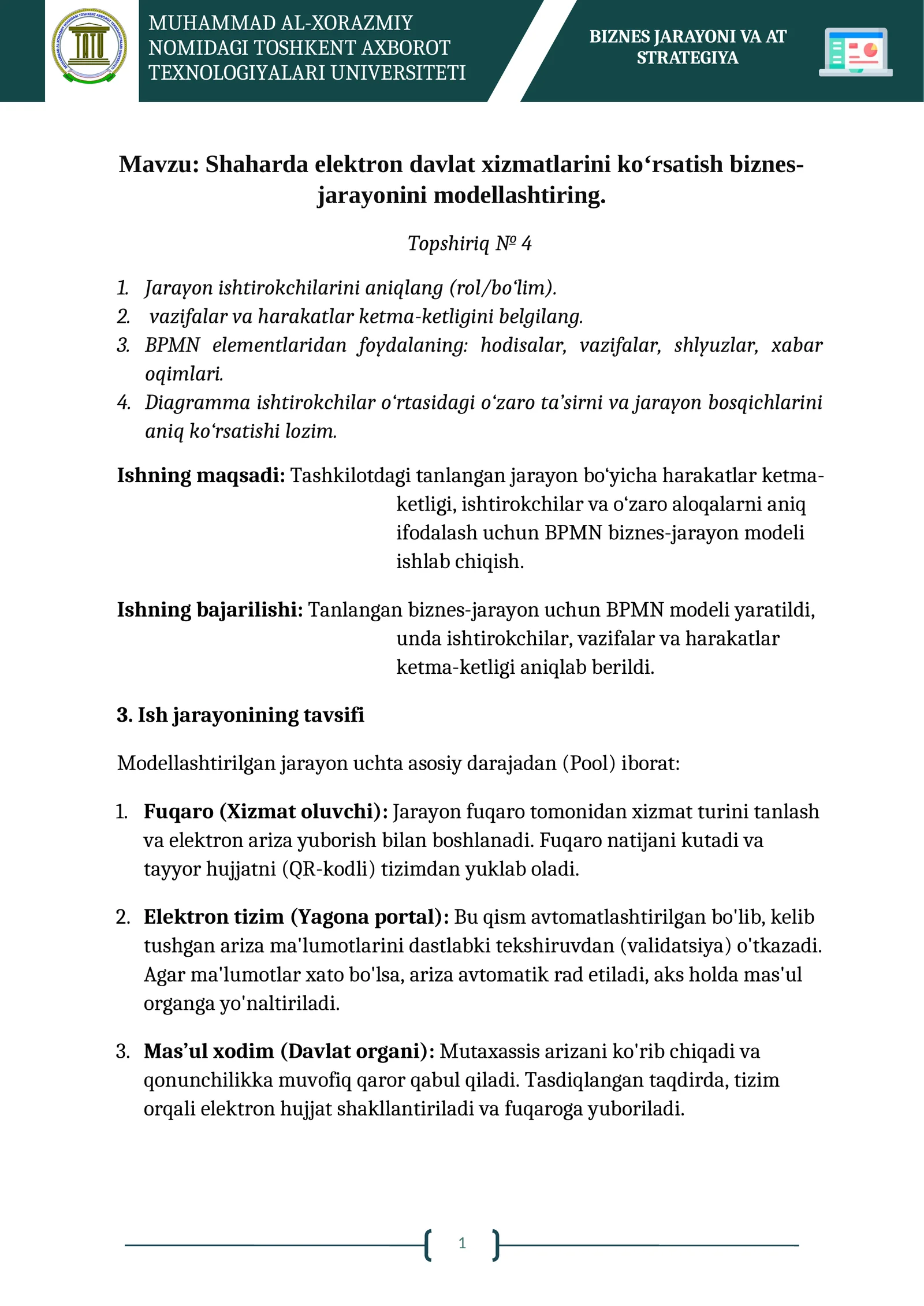 Shaharda elektron davlat xizmatlarini ko‘rsatish biznes-jarayonini modellashtiring