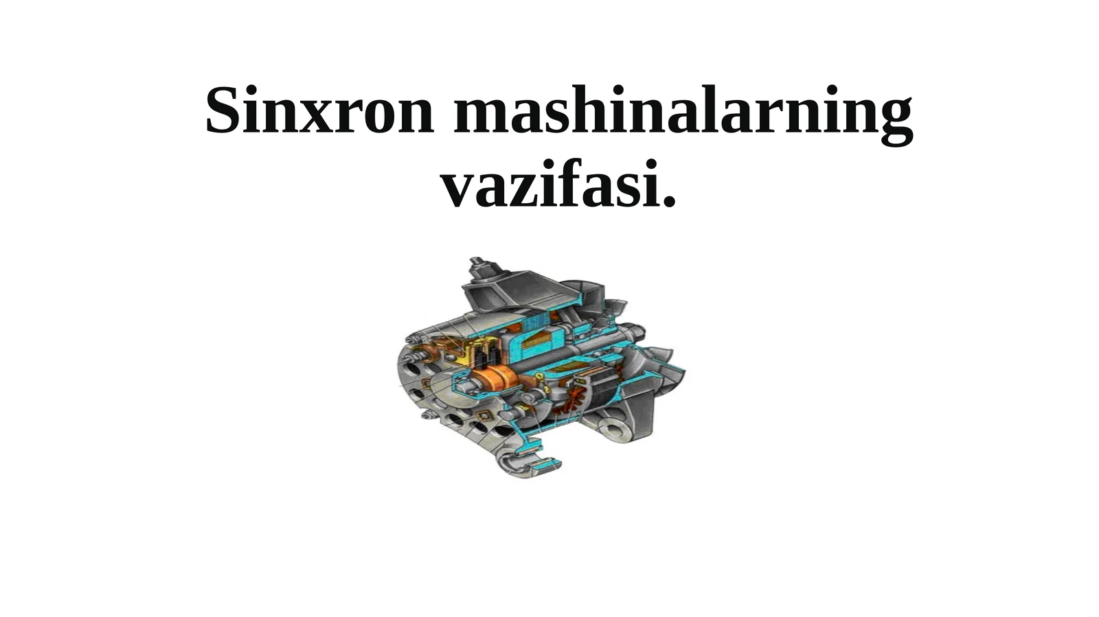 Sinxronmashinalarningvazifasi