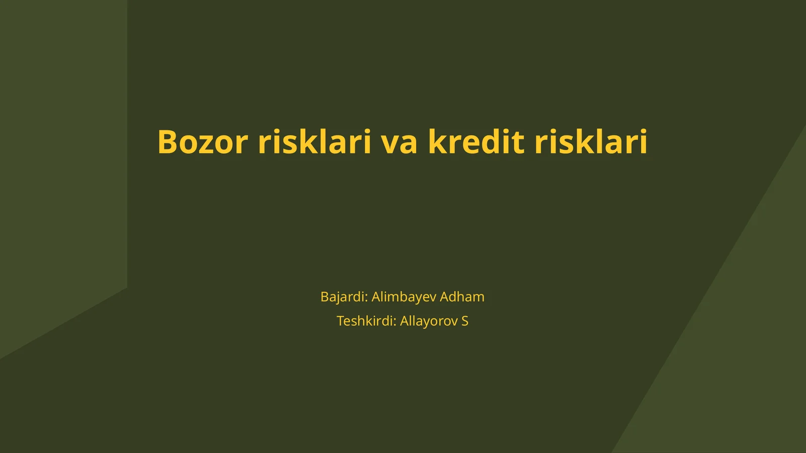 Bozor risklari va kredit risklari