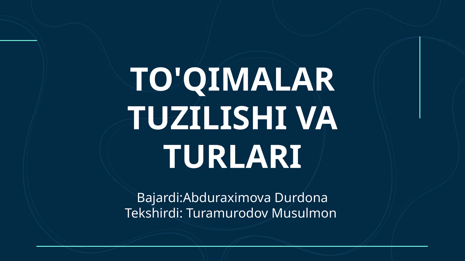 To'qimalar TUZILISHI VA TURLARI