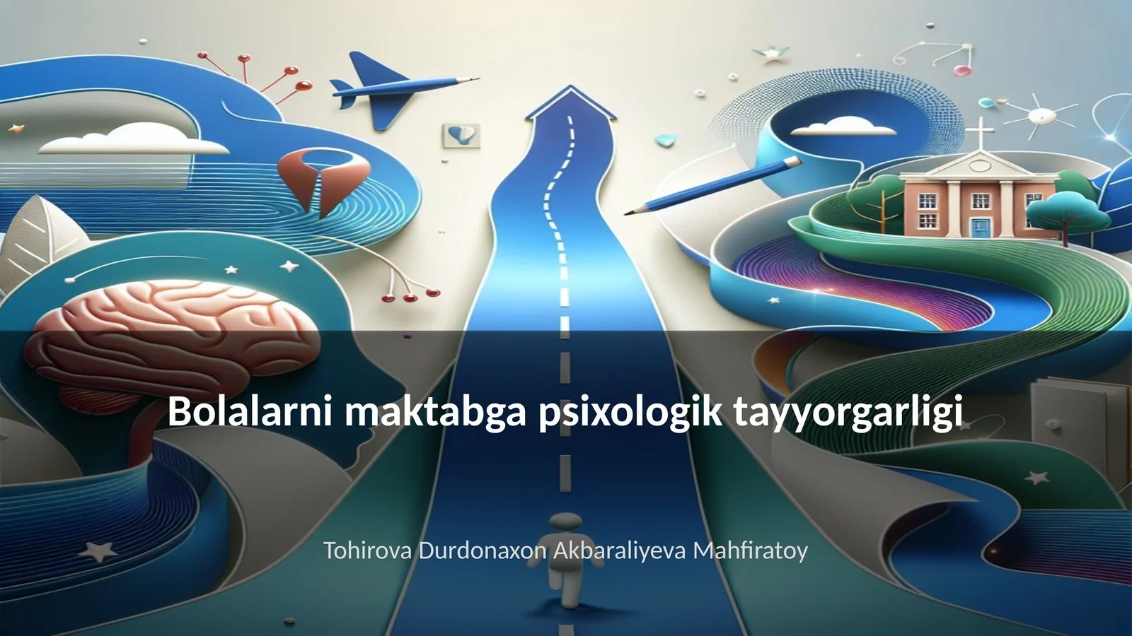 Bolalarni maktabga psixologik tayyorgarligi
