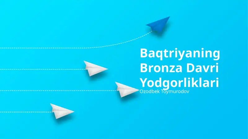 Baqtriyaning Bronza Davri Yodgorliklari