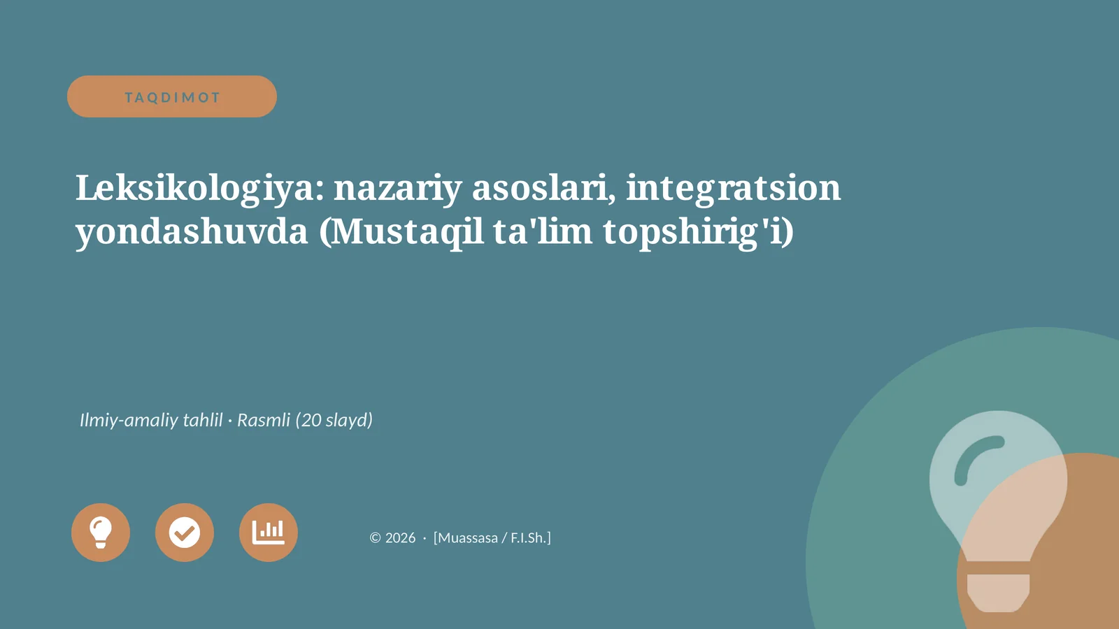 Leksikologiya: nazariy asoslari, integratsion yondashuvda (Mustaqil ta'lim topshirig'i)