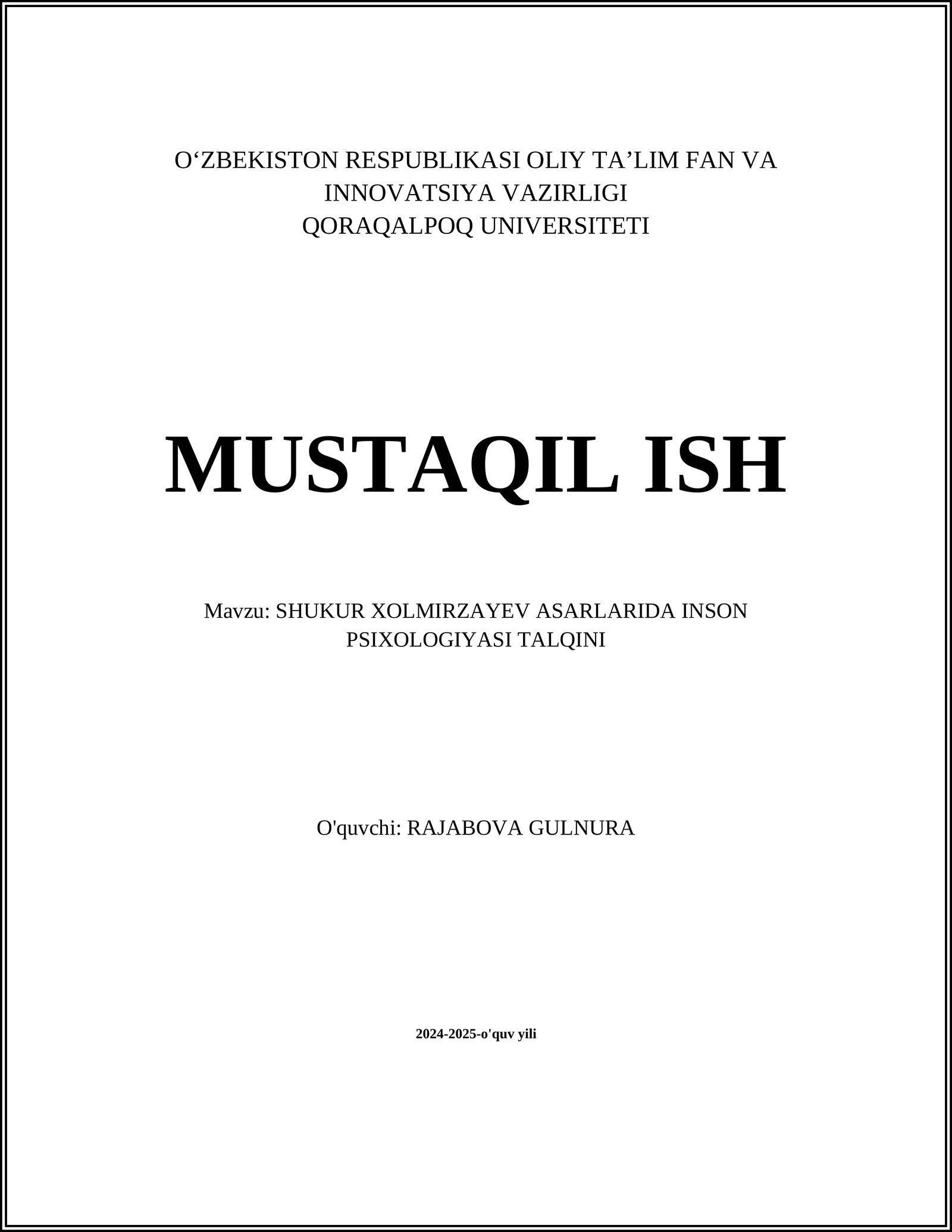 SHUKUR XOLMIRZAYEV ASARLARIDA INSON PSIXOLOGIYASI TALQINI