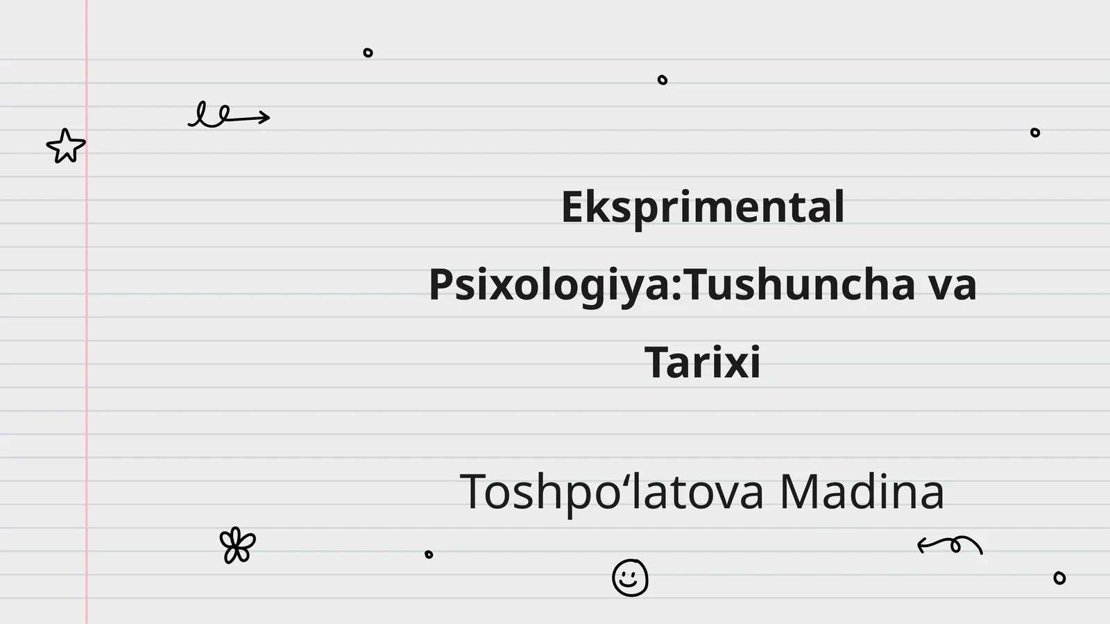 Eksprimental Psixologiya:Tushuncha va Tarixi