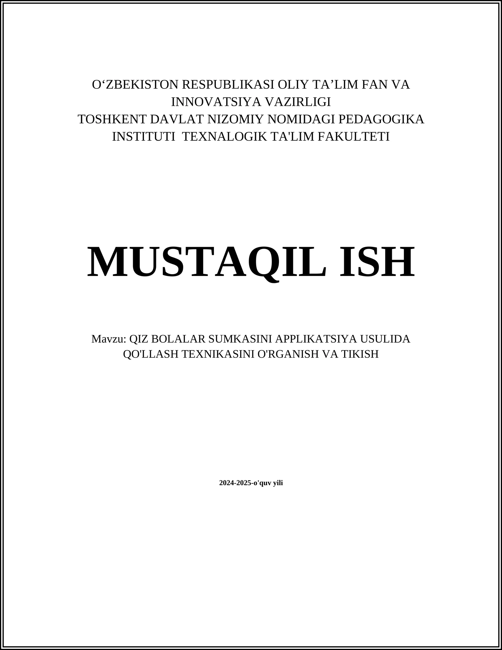 QIZ BOLALAR SUMKASINI APPLIKATSIYA USULIDA QO'LLASH TEXNIKASI