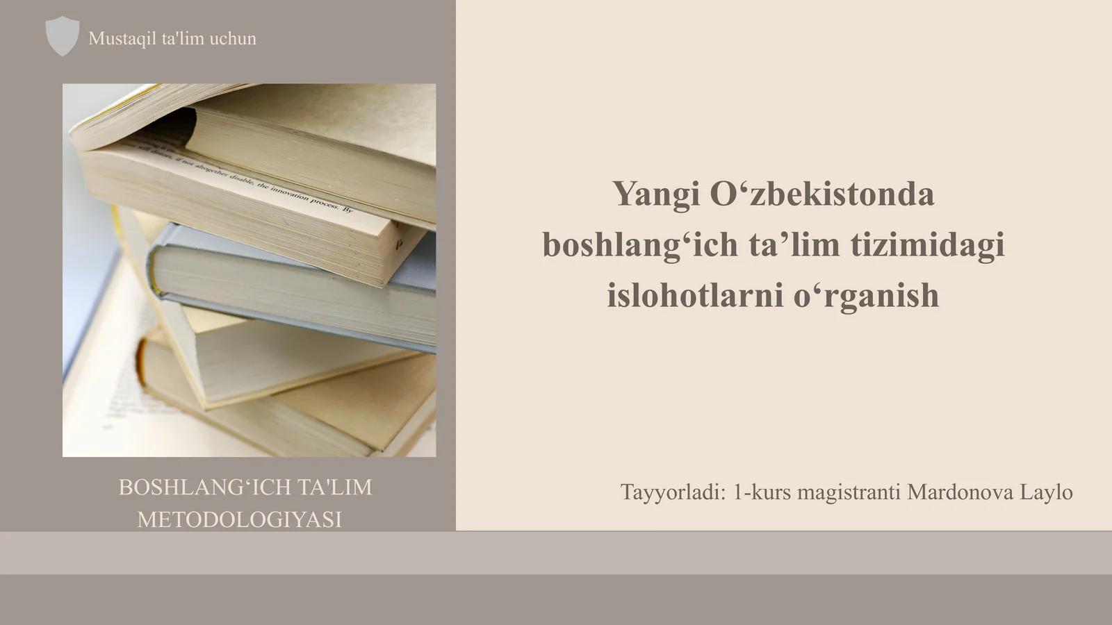 BOSHLANGʻICH TA'LIM METODOLOGIYASI