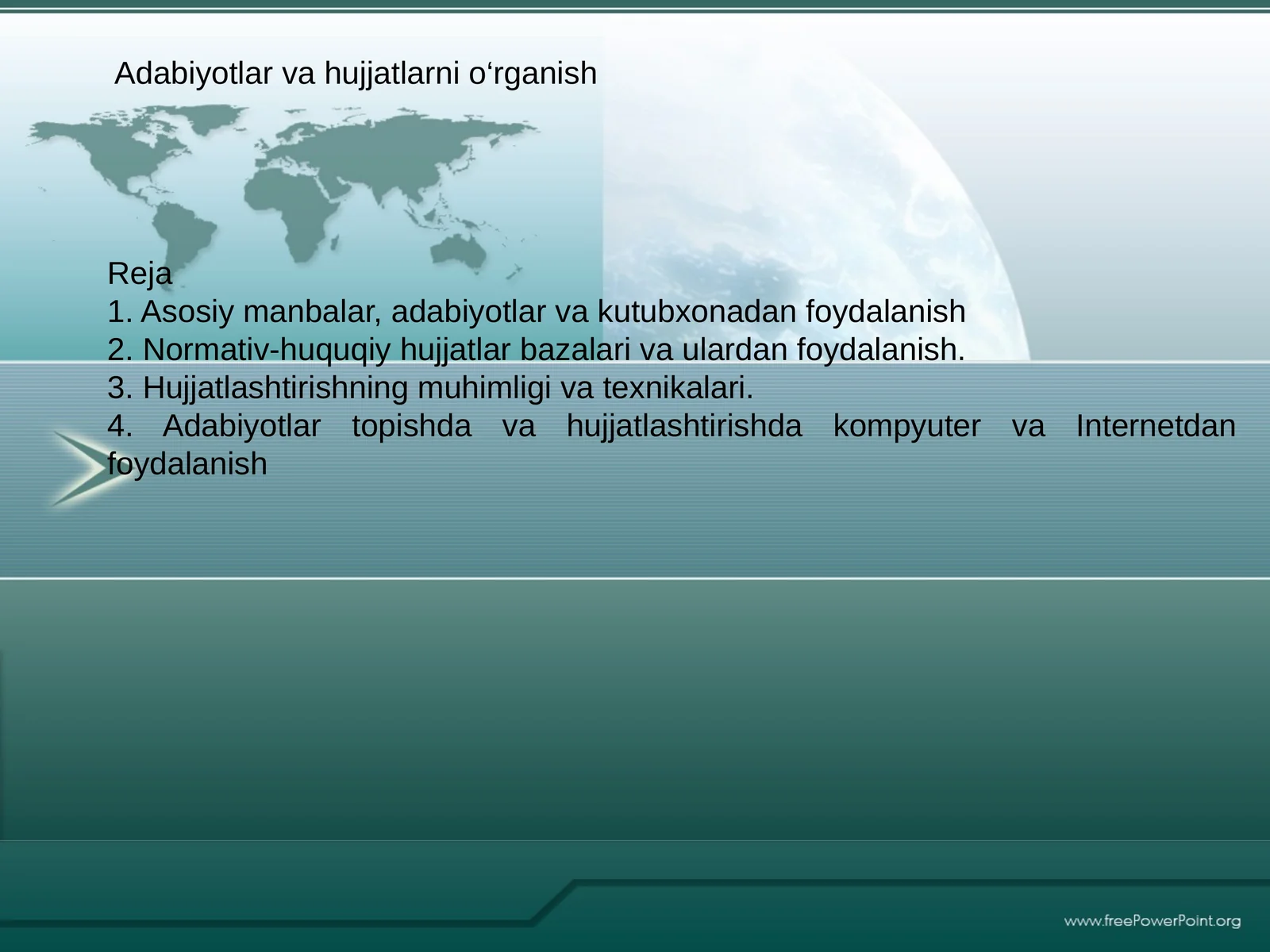 Adabiyotlar va hujjatlarni o‘rganish