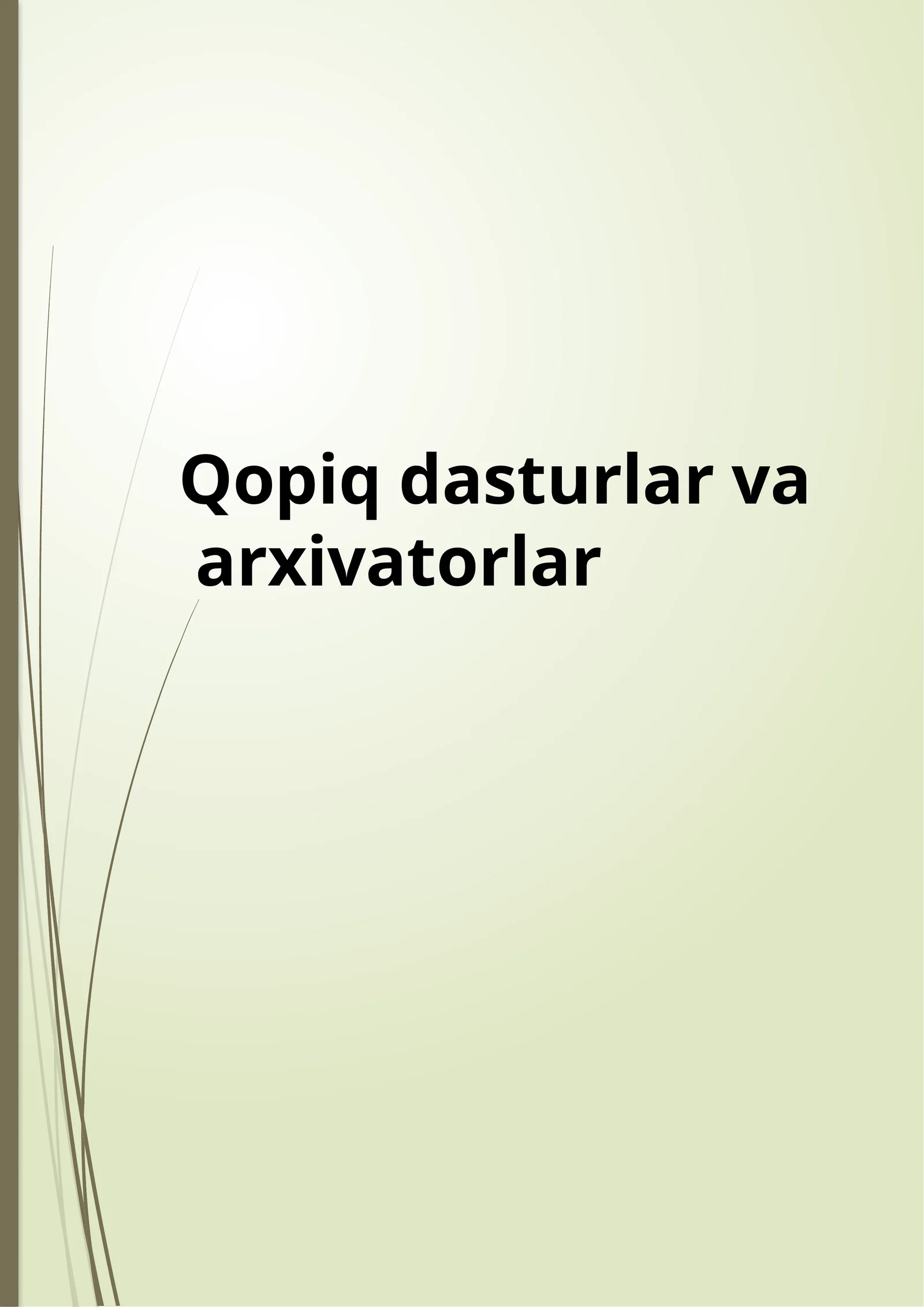 Qobiqdasturlar va arxivatorlar