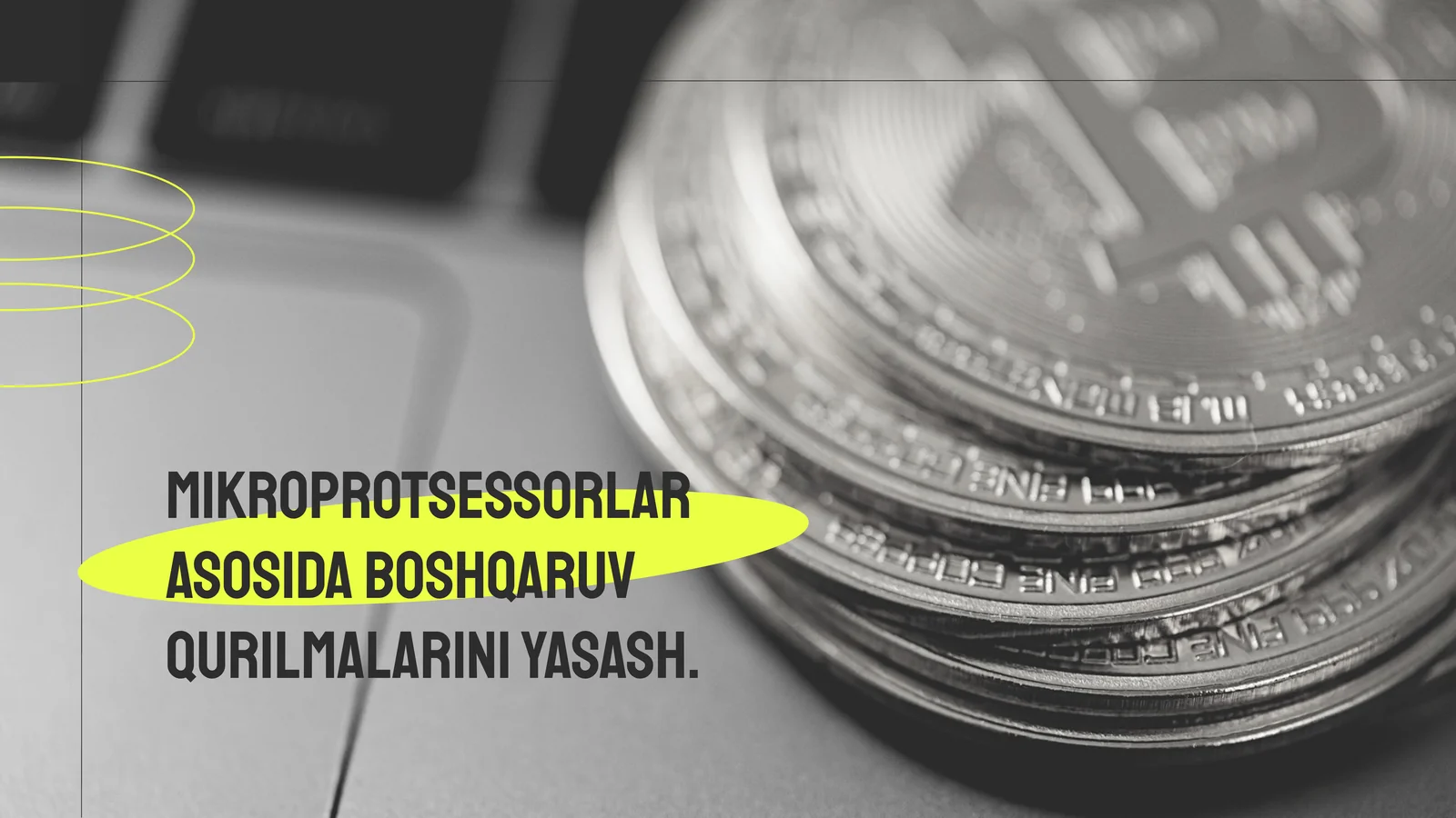 Mikroprotsessorlar asosida boshqaruv qurilmalarini yasash