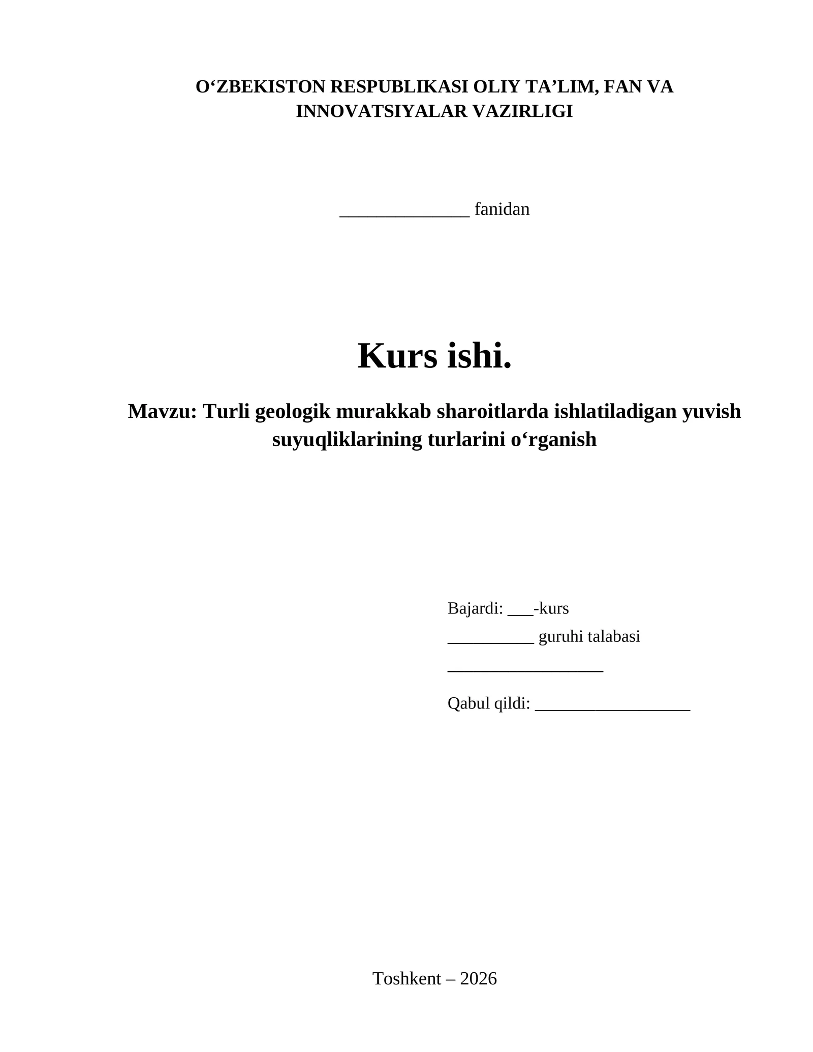 Turli geologik murakkab sharoitlarda ishlatiladigan yuvish suyuqliklarining turlarini oʻrganish
